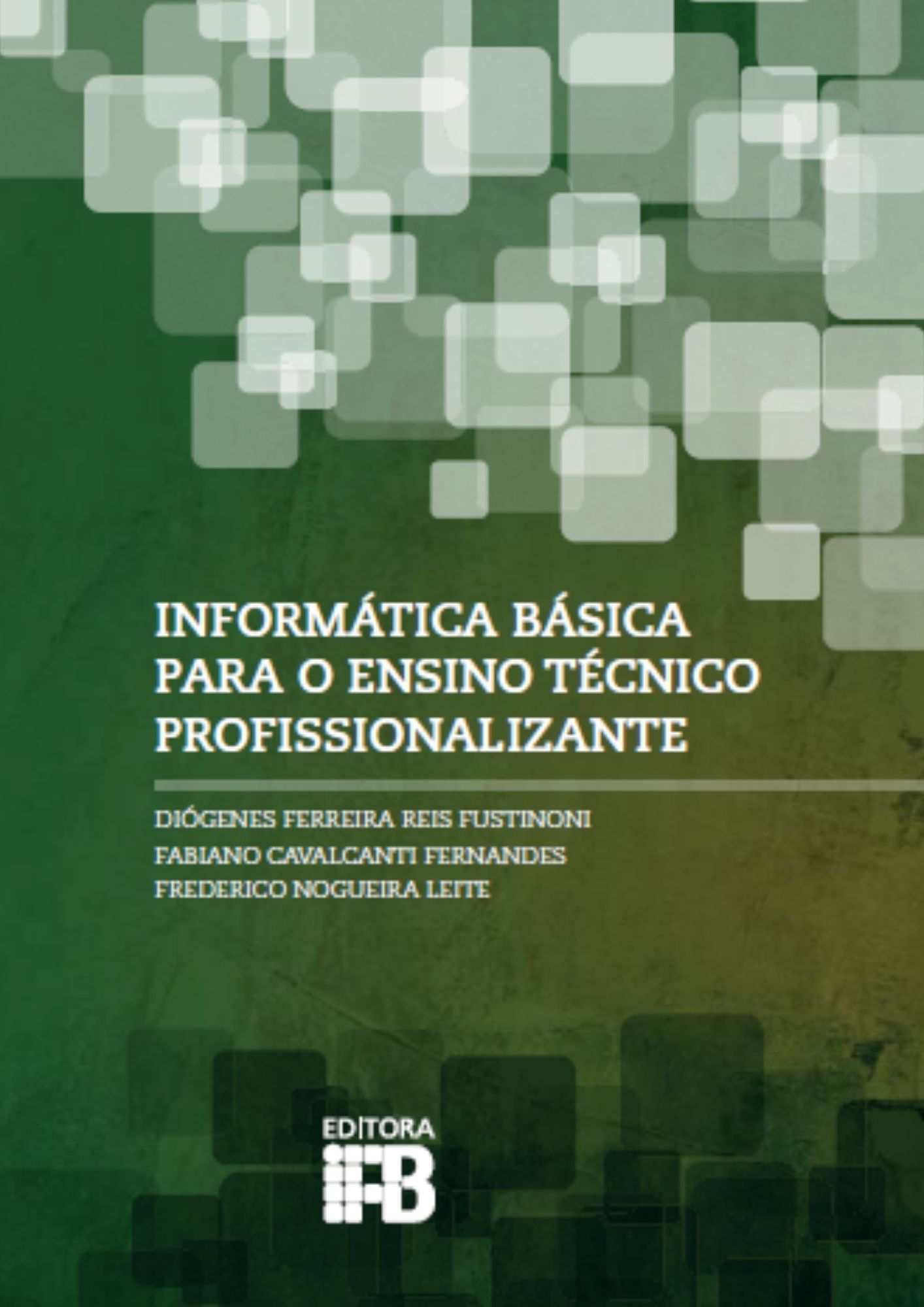 Informática básica para o ensino técnico profissionalizante