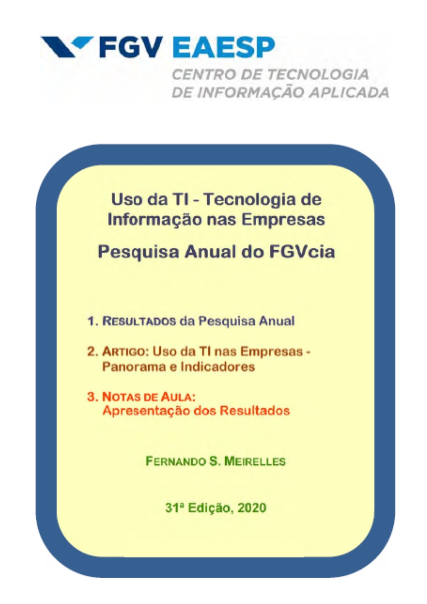 Uso da TI - Tecnologia de Informação nas Empresas