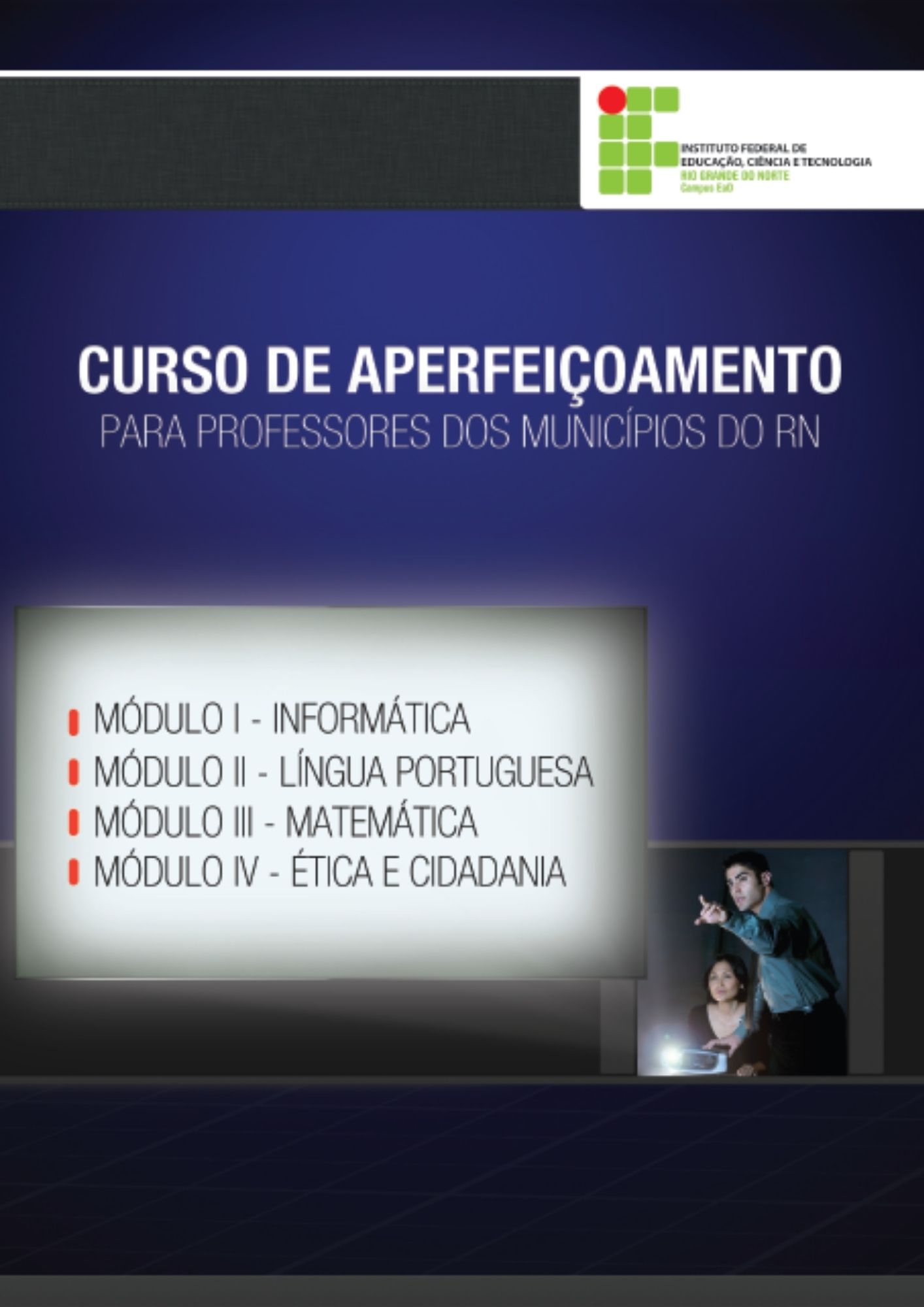 Curso de aperfeiçoamento para professores dos municípios do RN ﻿