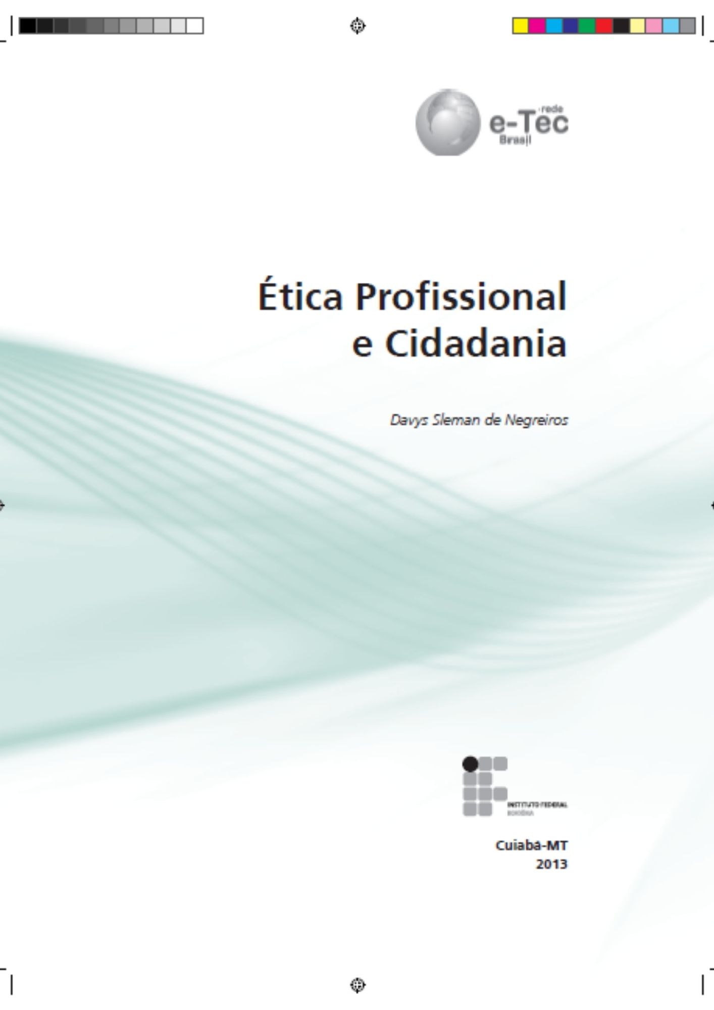 Ética Profissional e Cidadania ﻿