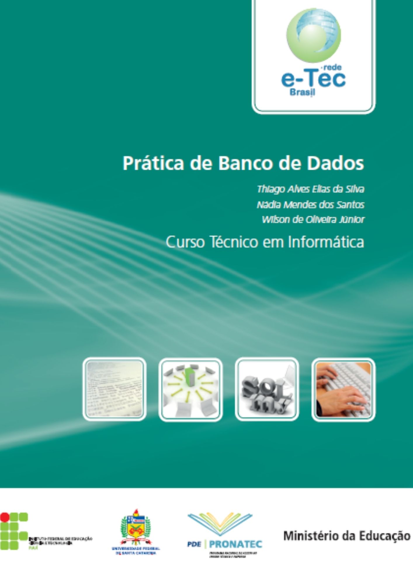 Prática de Banco de Dados ﻿