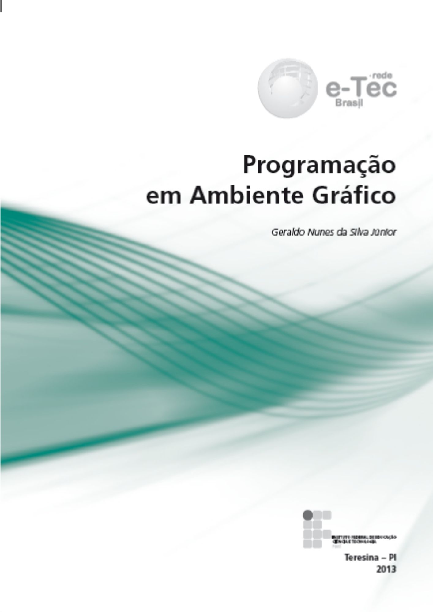 Programação em Ambiente Gráfico
