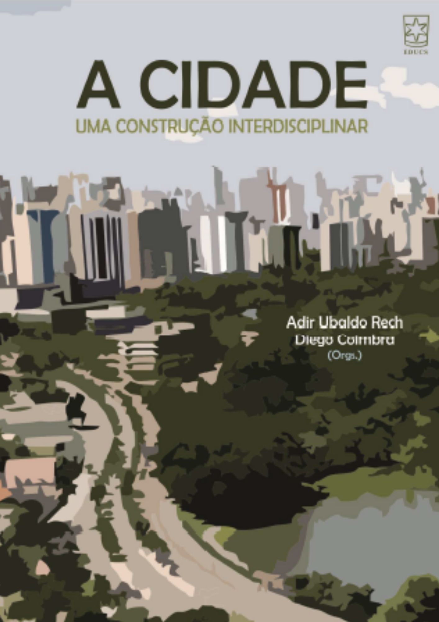 A cidade - uma construção interdisciplinar