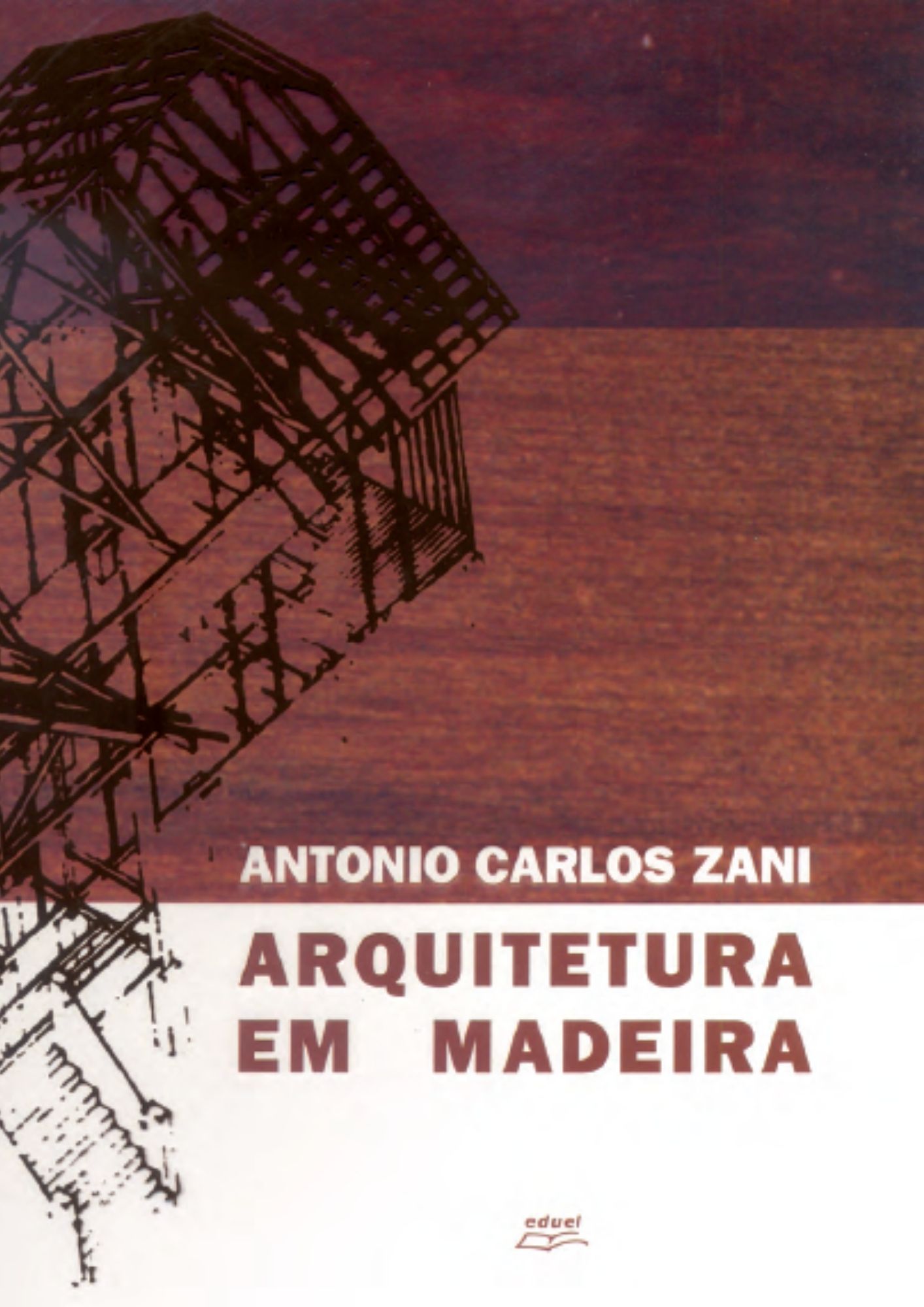 Arquitetura em madeira