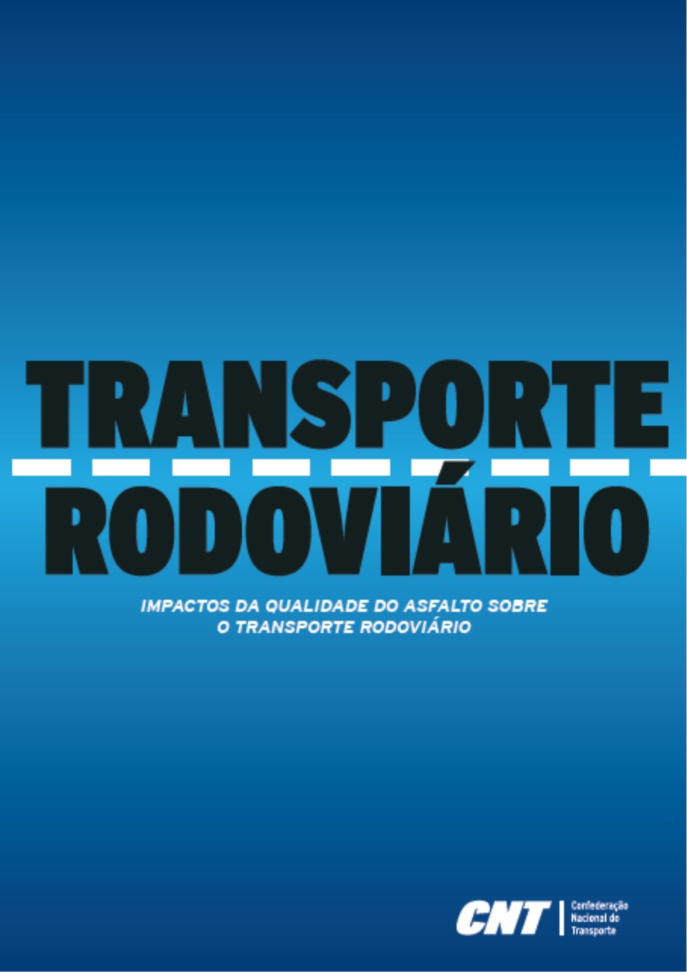Transporte rodoviário - impactos da qualidade do asfalto sobre o transporte rodoviário