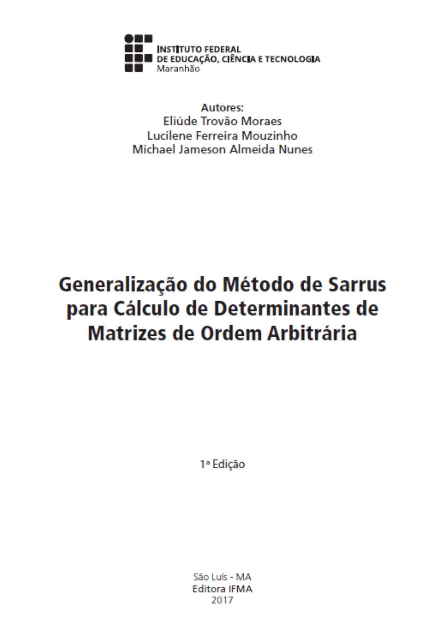 Generalização do Método de Sarrus para Cálculo de Determinantes de Matrizes de ordem arbitrária