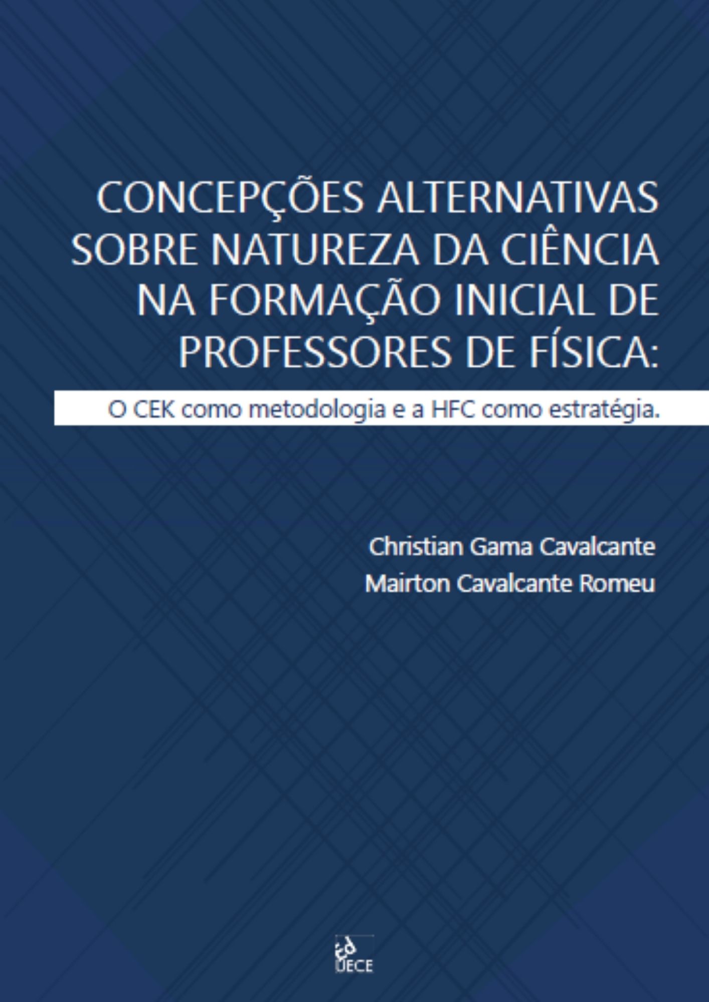 Concepções alternativas sobre natureza da ciência na formação inicial de professores de física