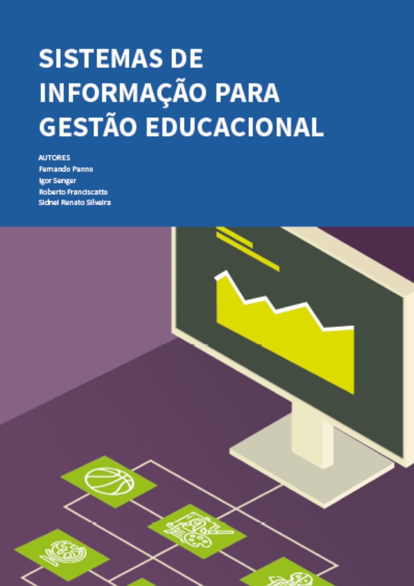 Sistemas de informação para gestão educacional