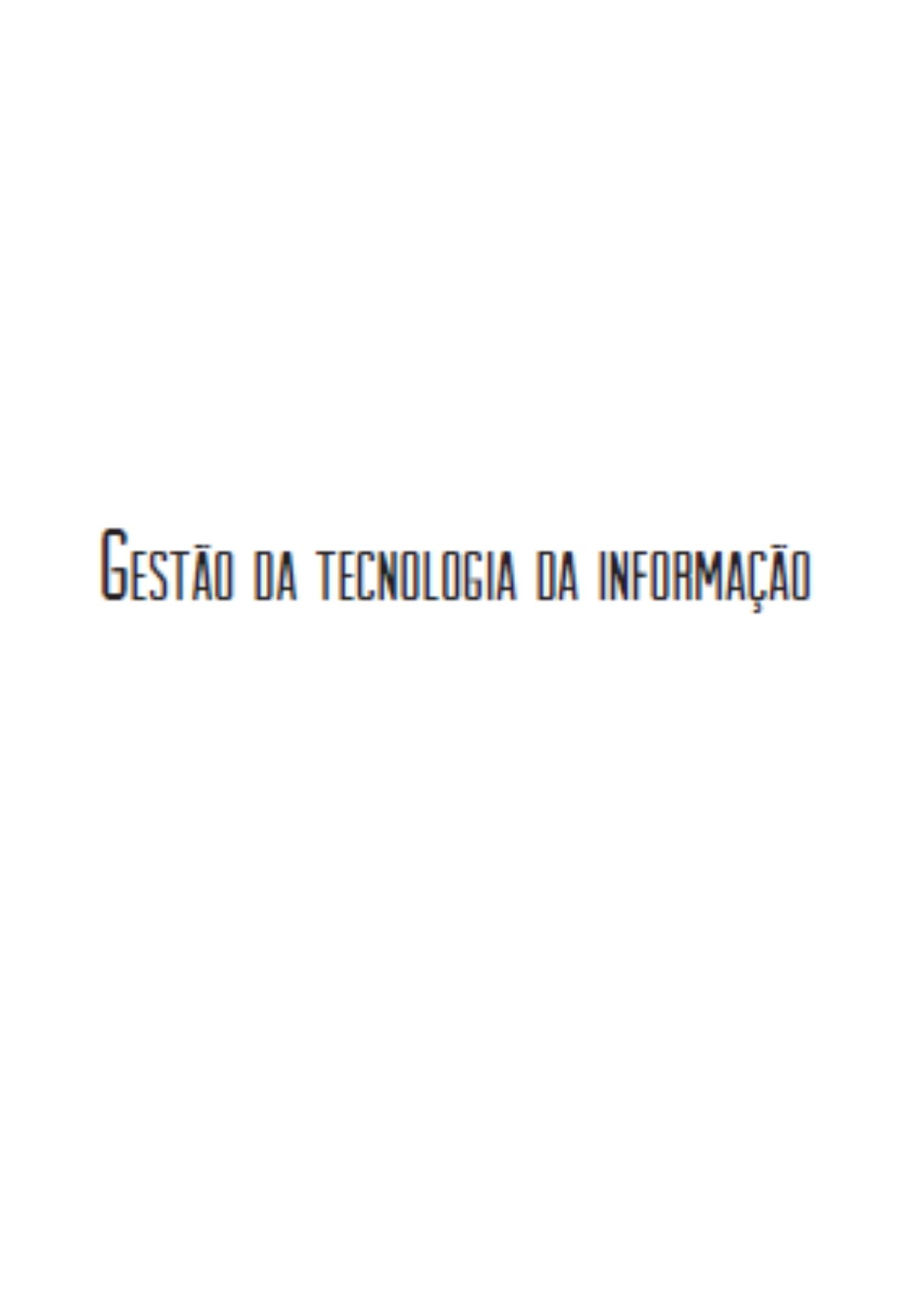 Gestão da tecnologia da informação