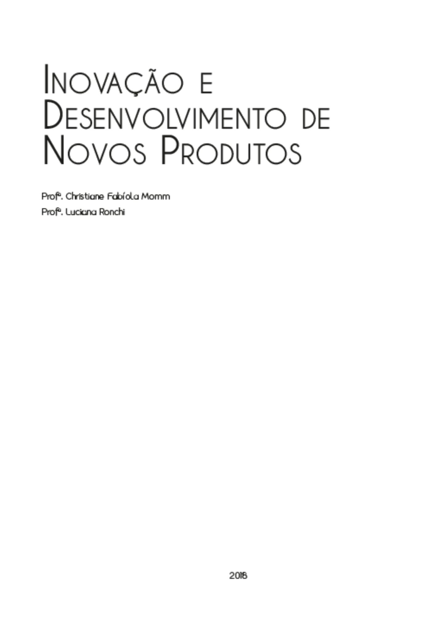 Inovação e desenvolvimento de novos produtos