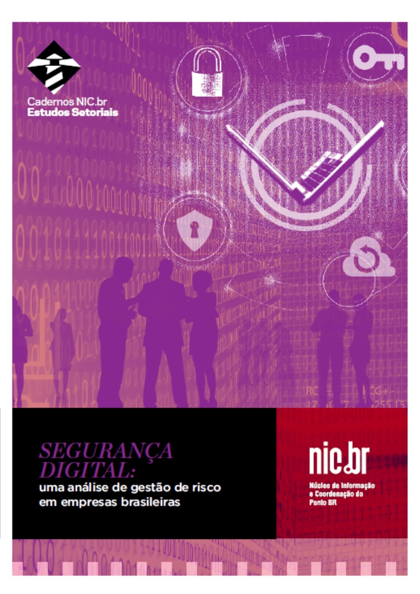 Segurança digital - uma análise da gestão de riscos em empresas brasileiras