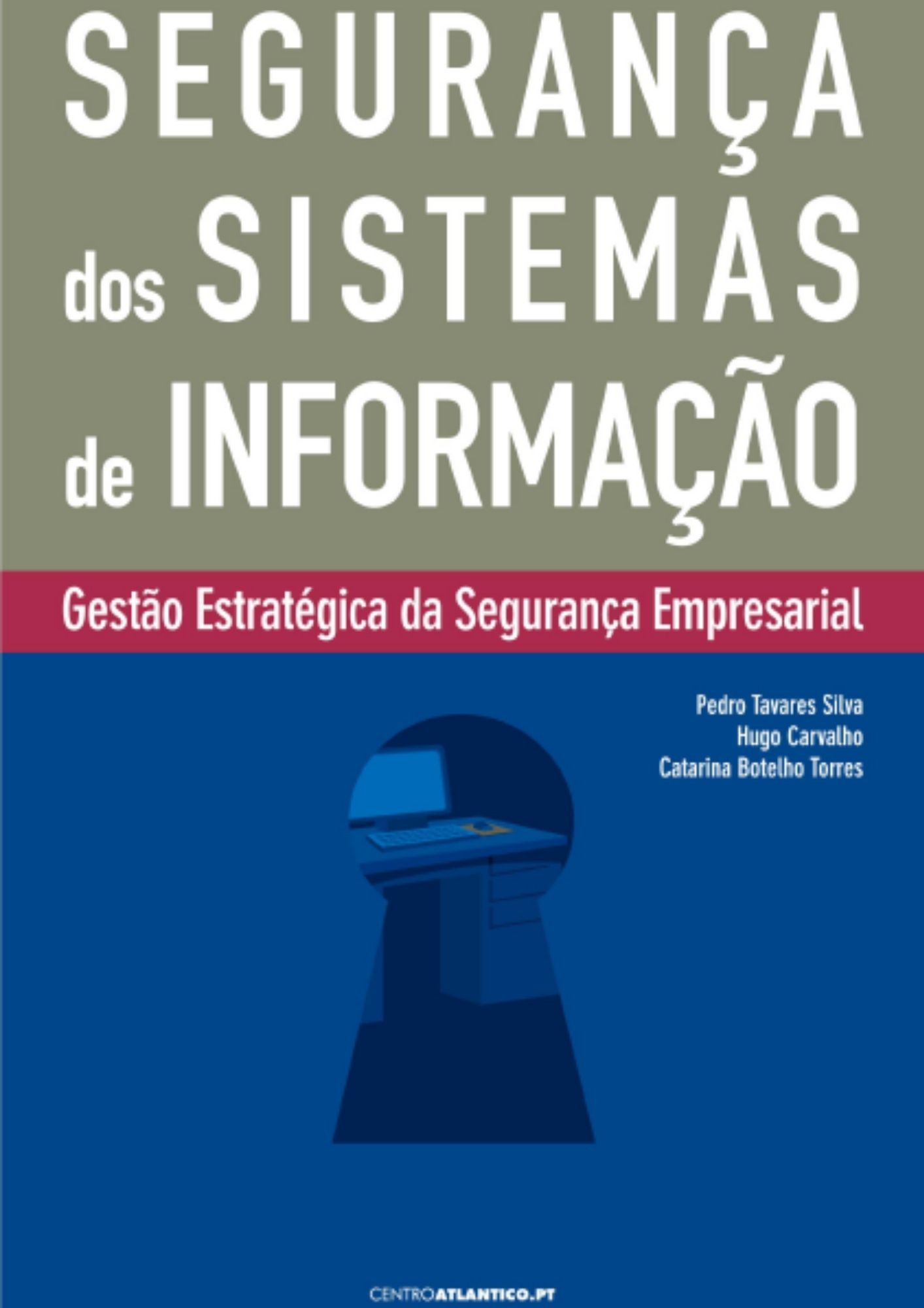 Segurança dos Sistemas de Informação