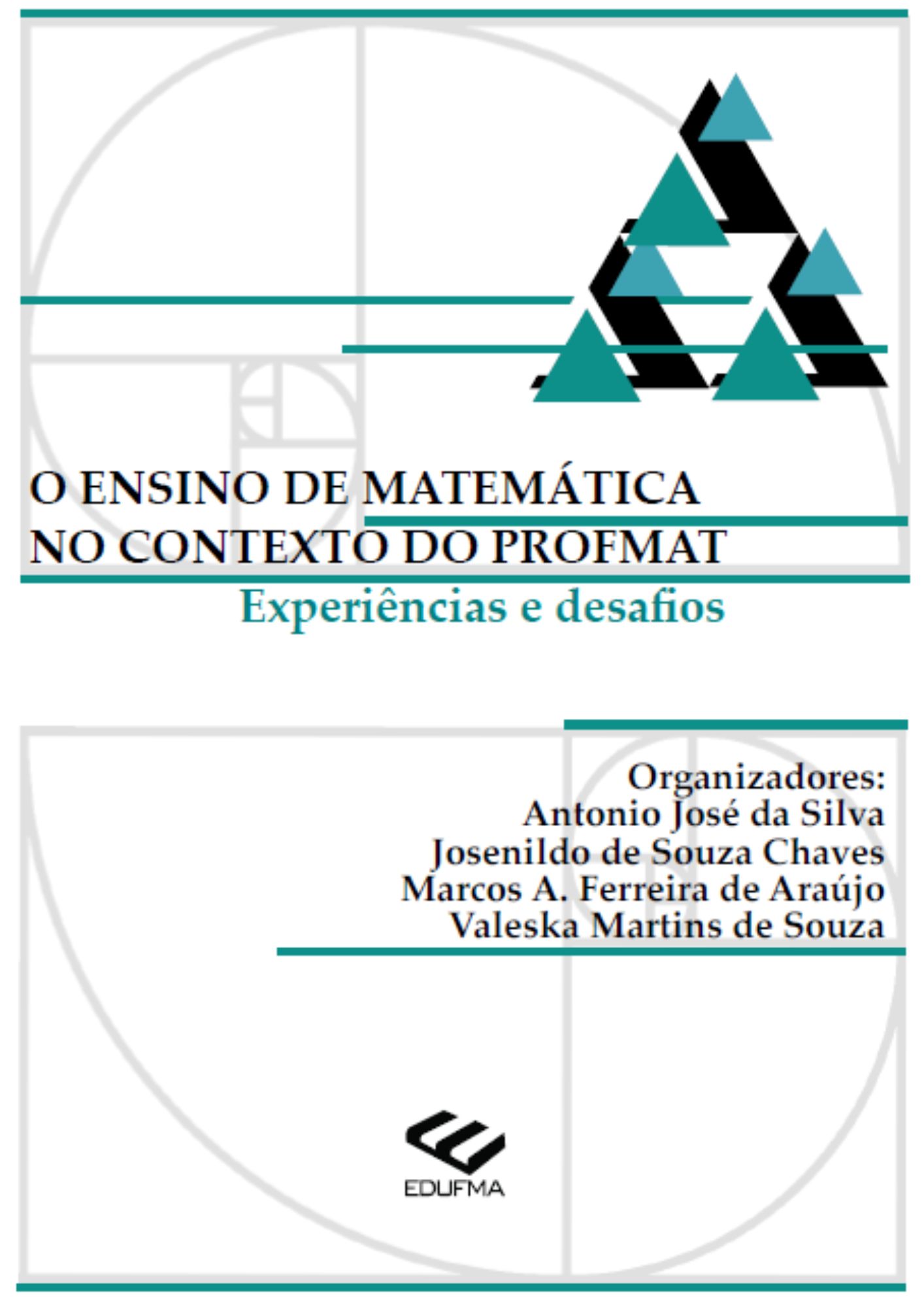 O ensino de matemática no contexto do PROFMAT - experiências e desafios