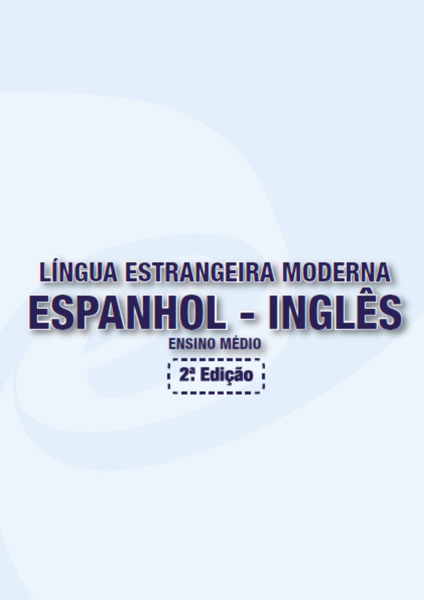 Espanhol e Inglês - Ensino Médio