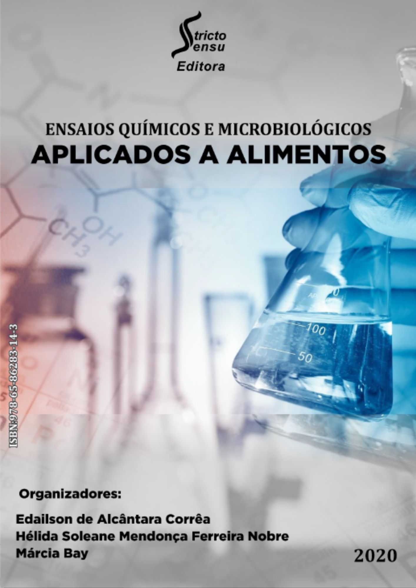 Ensaios químicos e microbiológicos aplicados a alimentos