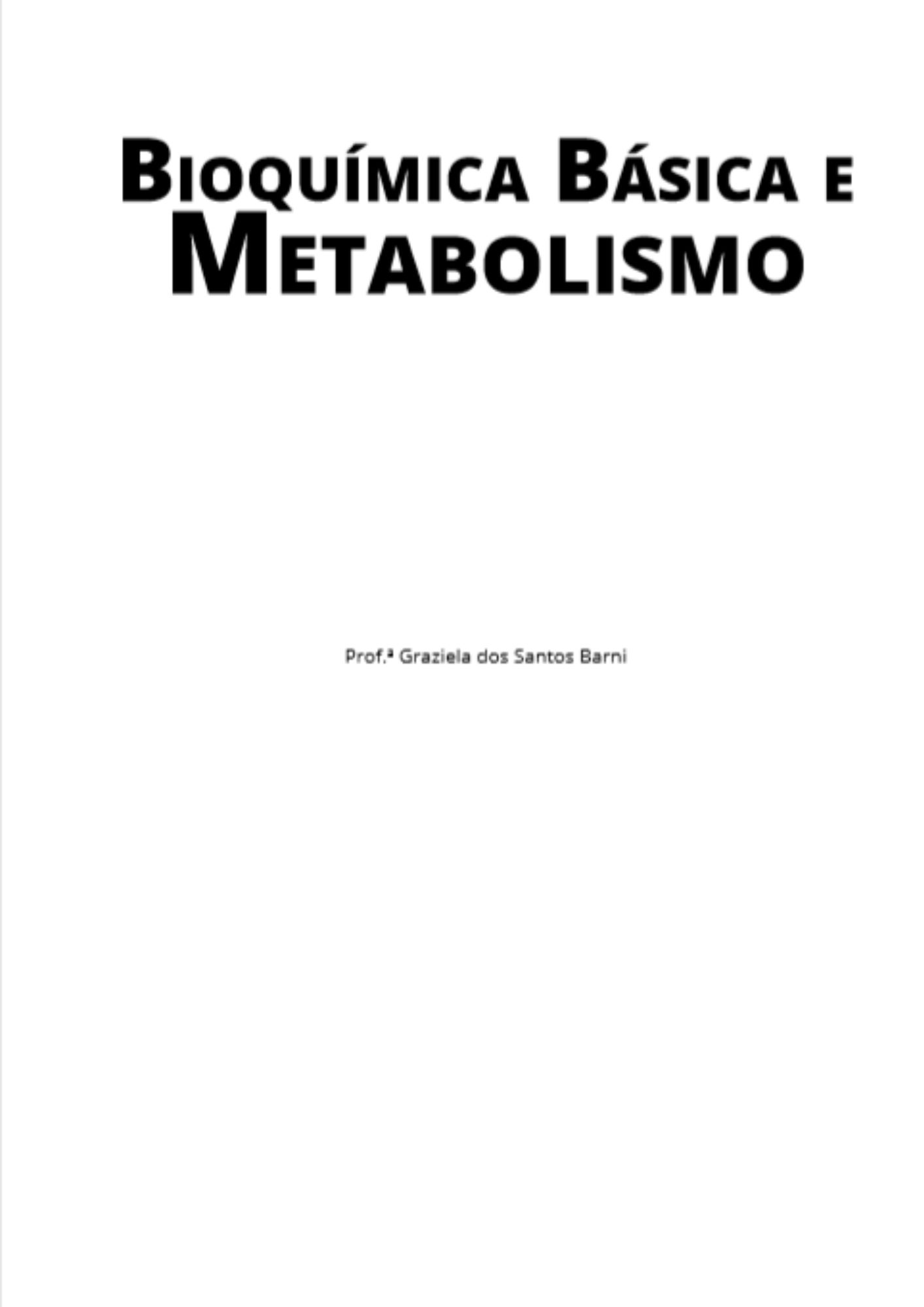 Bioquímica básica e metabolismo