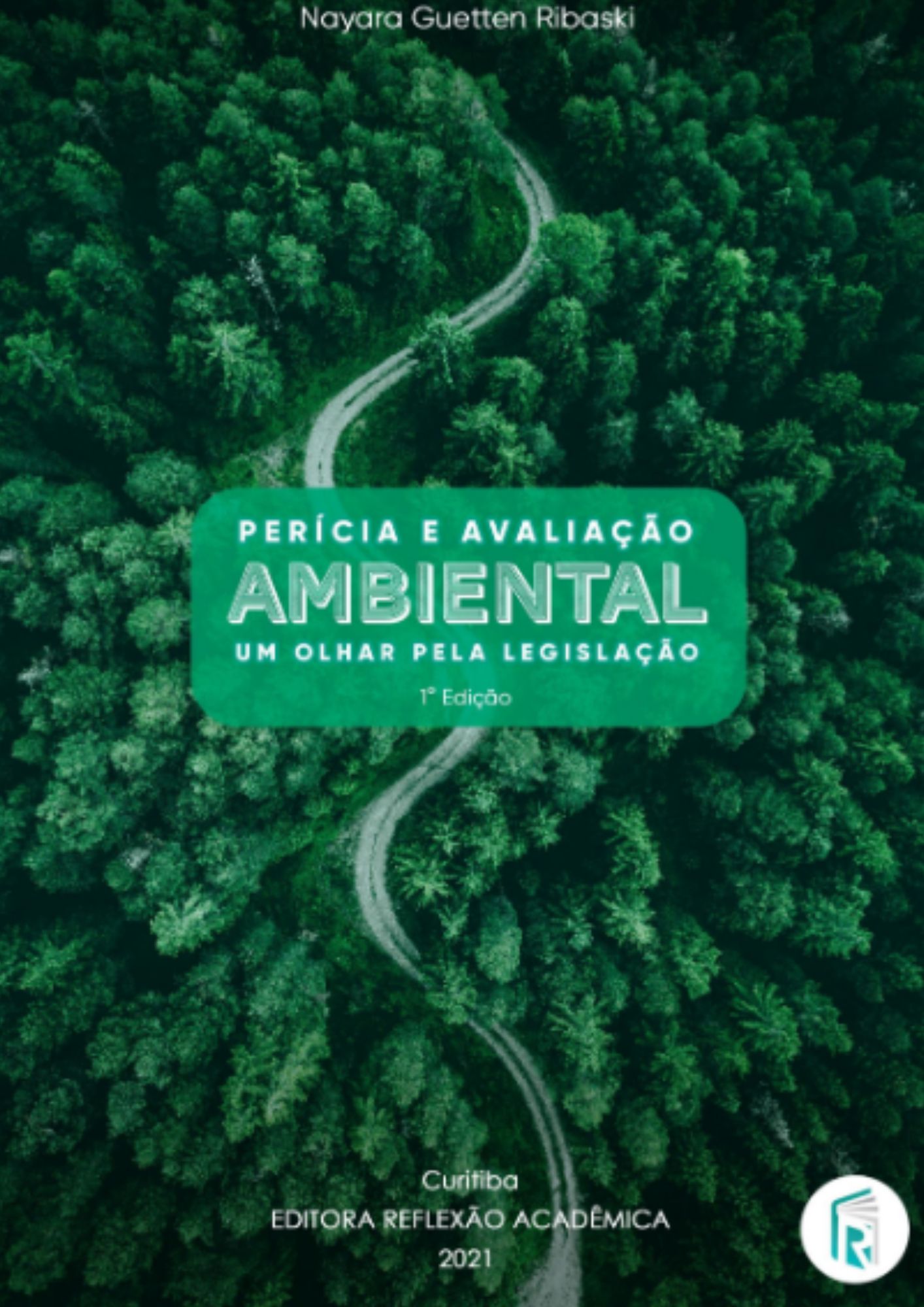 Perícia e avaliação ambiental - um olhar pela legislação