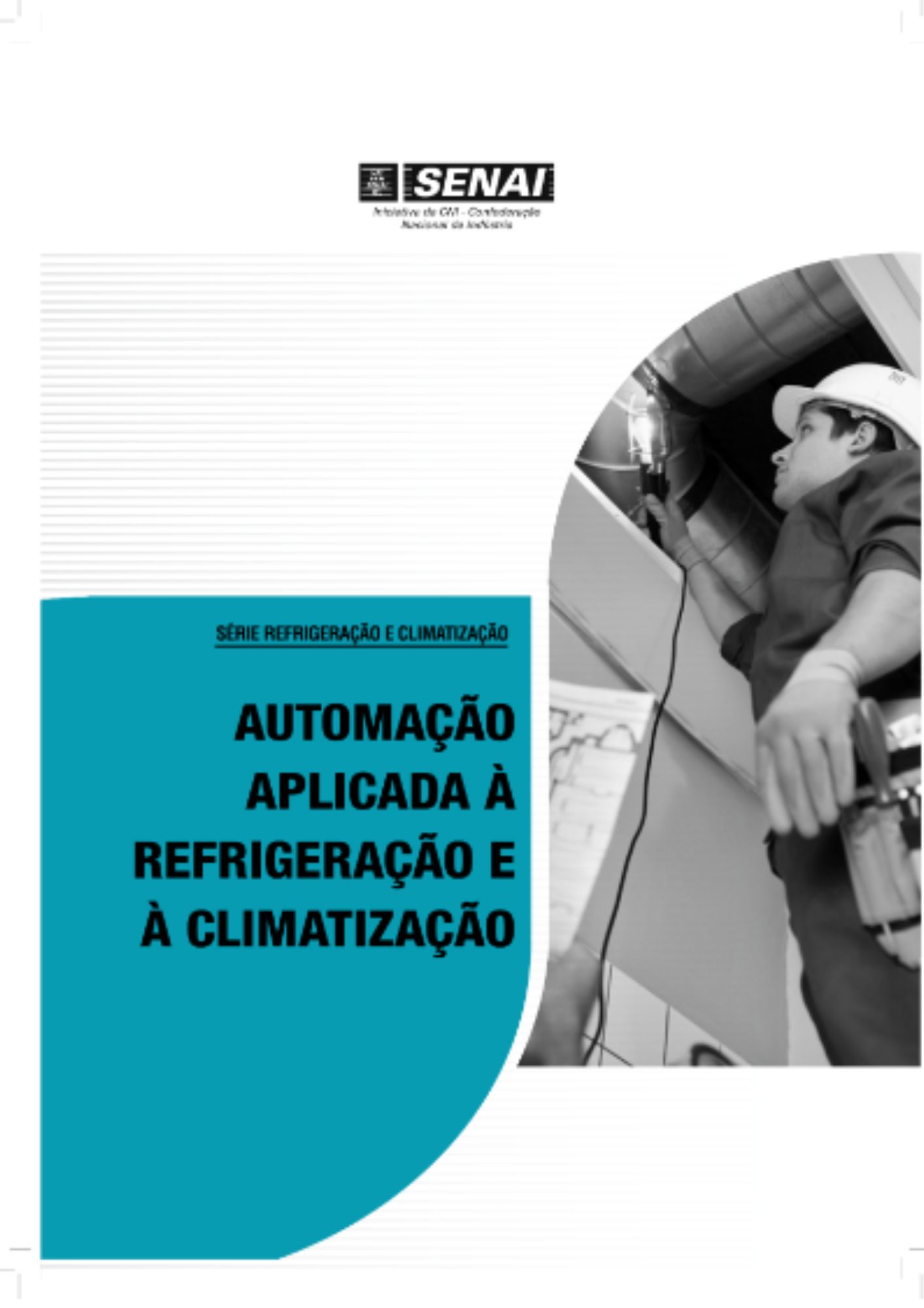 Automação Aplicada à Refrigeração e à Climatização