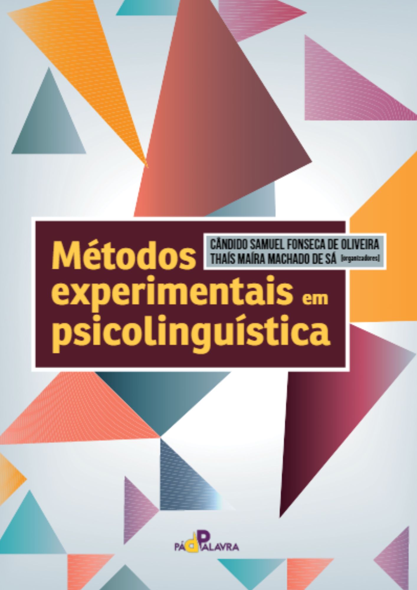 Métodos experimentais em psicolinguística