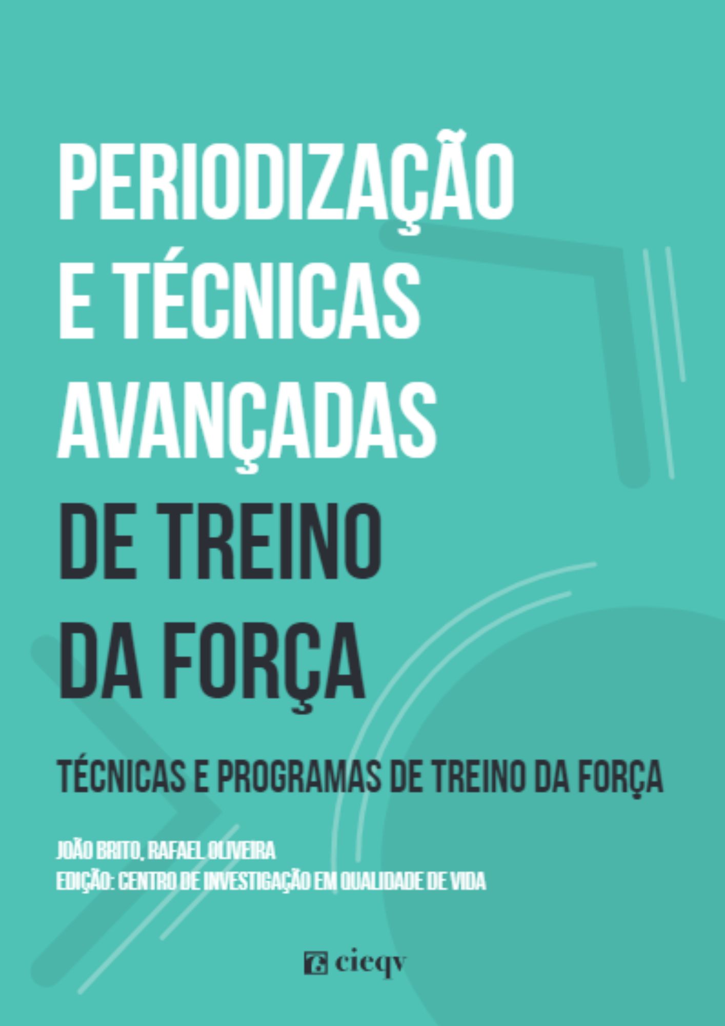 Periodização e técnicas avançadas de treino da força