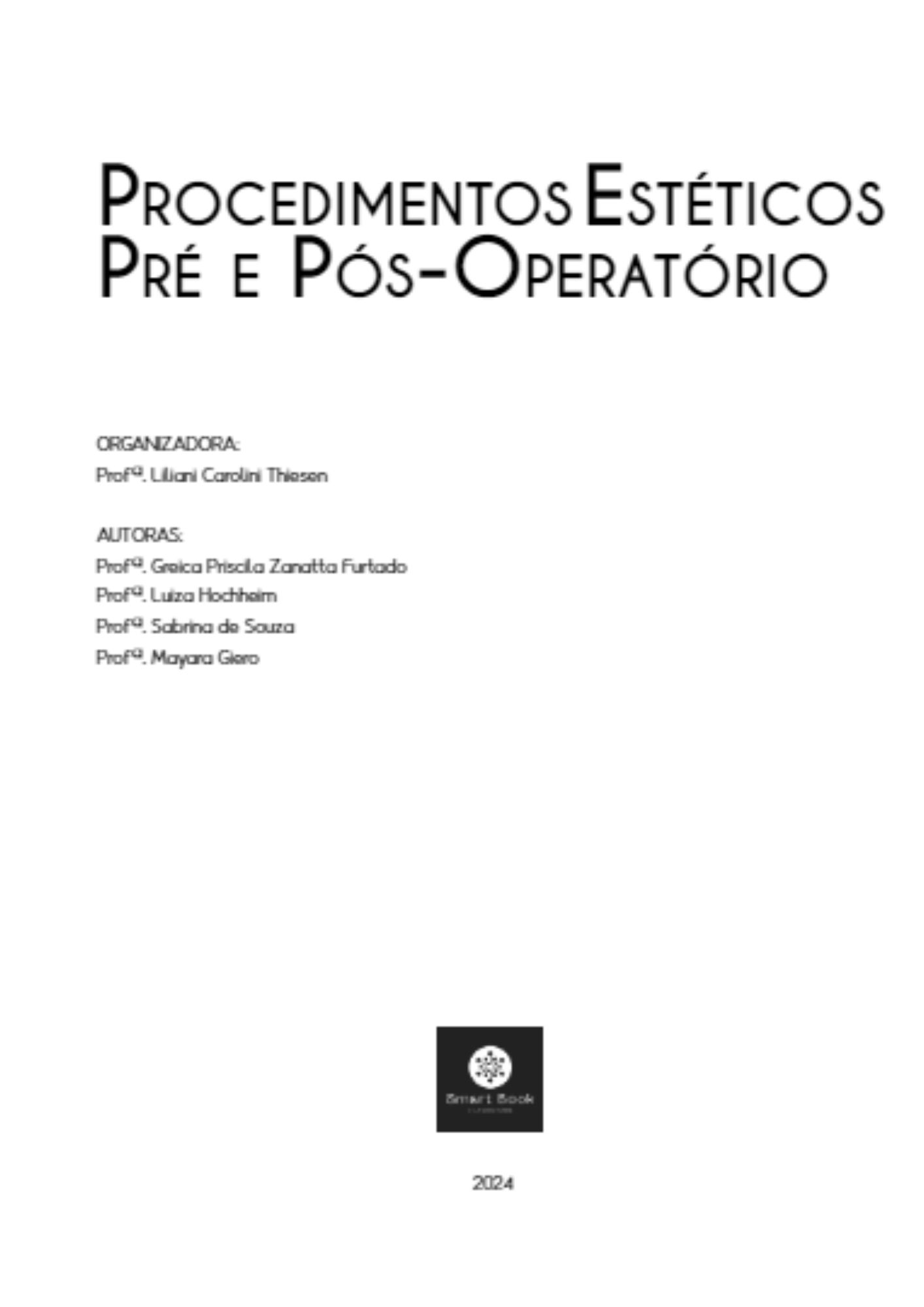 Procedimentos estéticos pré e pós-operatório