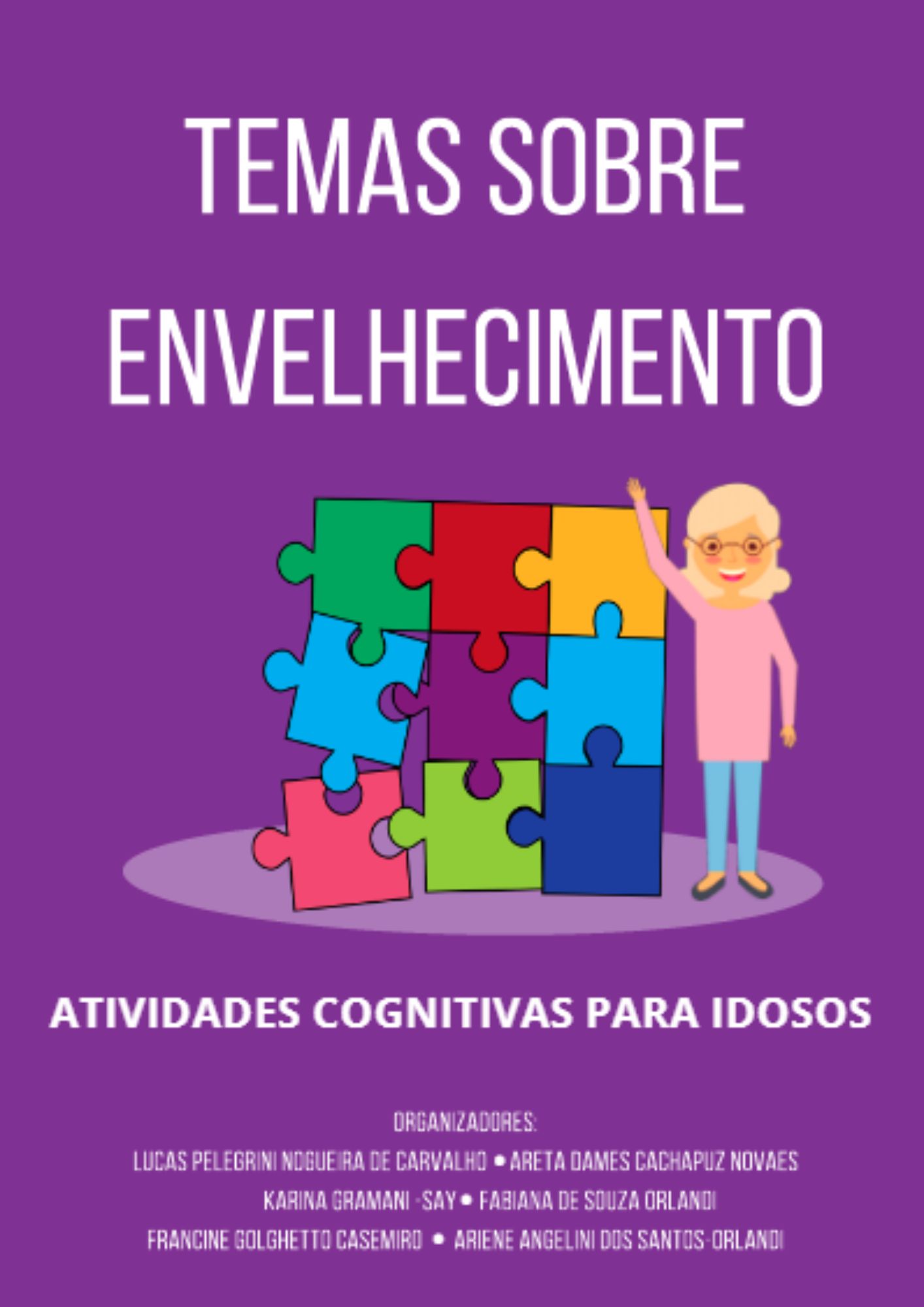 Temas sobre envelhecimento - atividades cognitivas para idosos