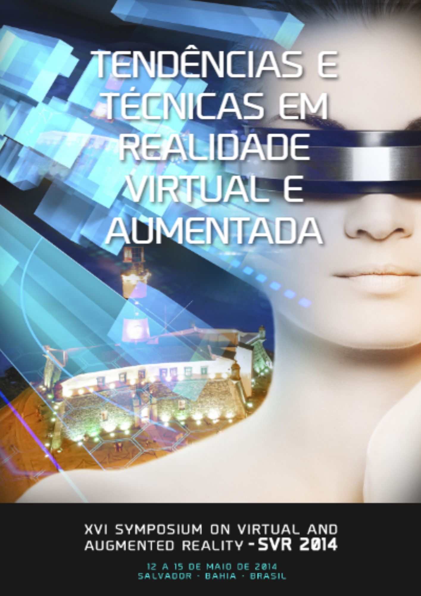 Tendências e Técnicas em Realidade Virtual e Aumentada