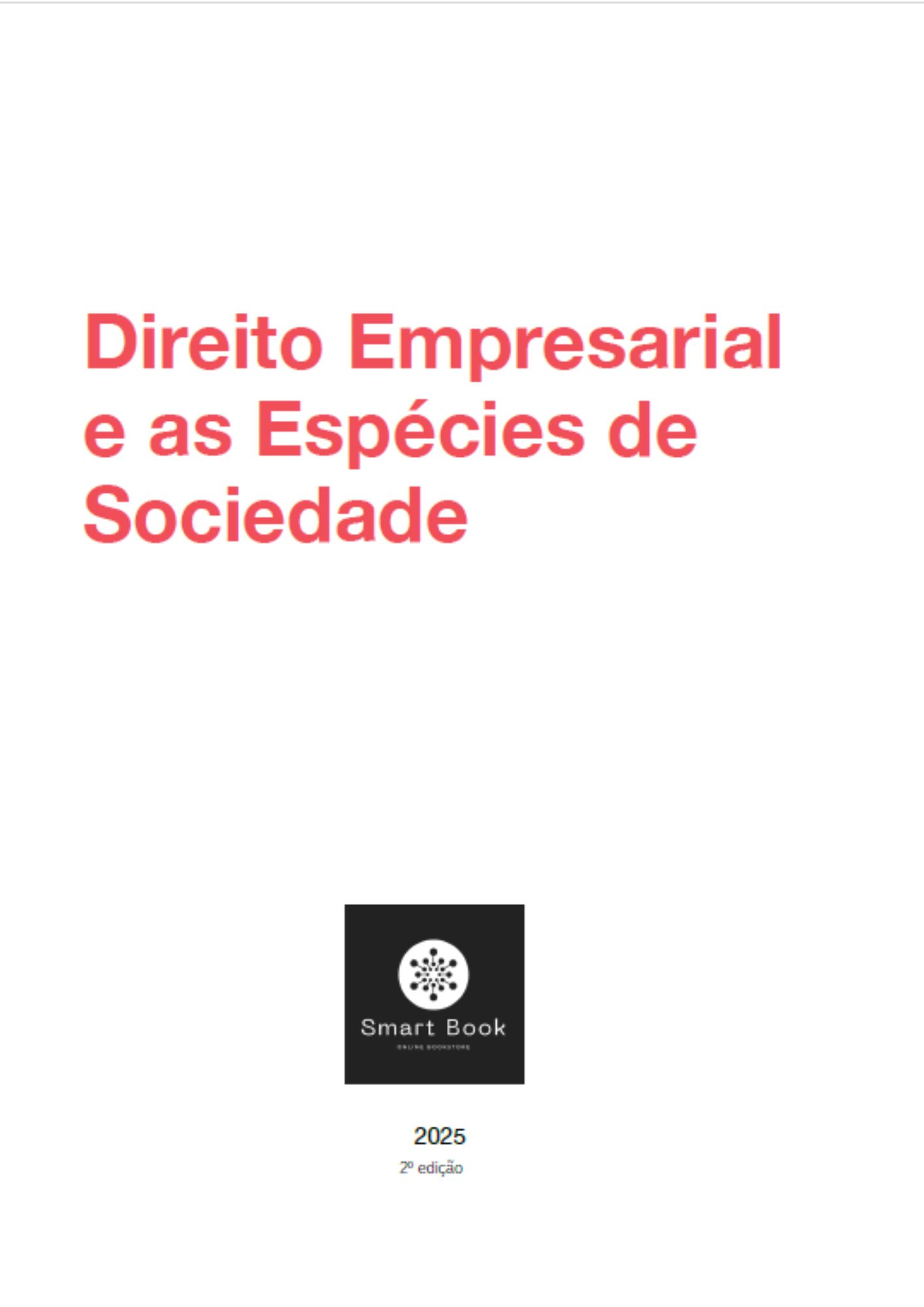 Direito empresarial e as espécies de sociedade