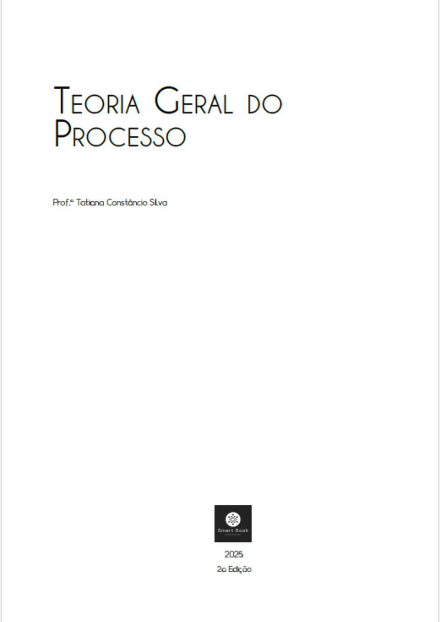 Teoria geral do processo.