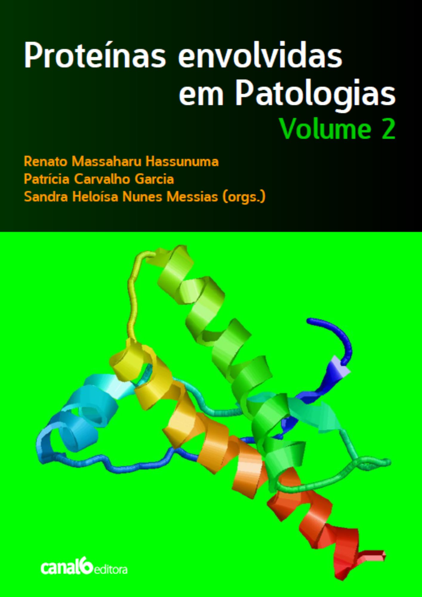 Proteínas envolvidas em Patologias - volume 2