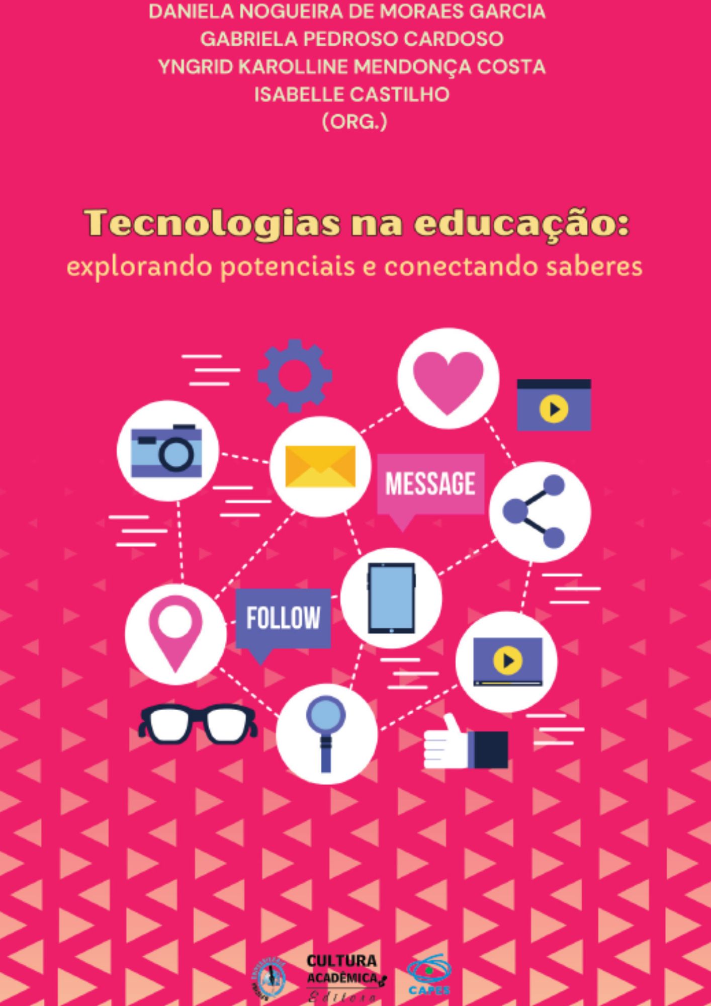 Tecnologias na Educação - Explorando Potenciais e Conectando Saberes