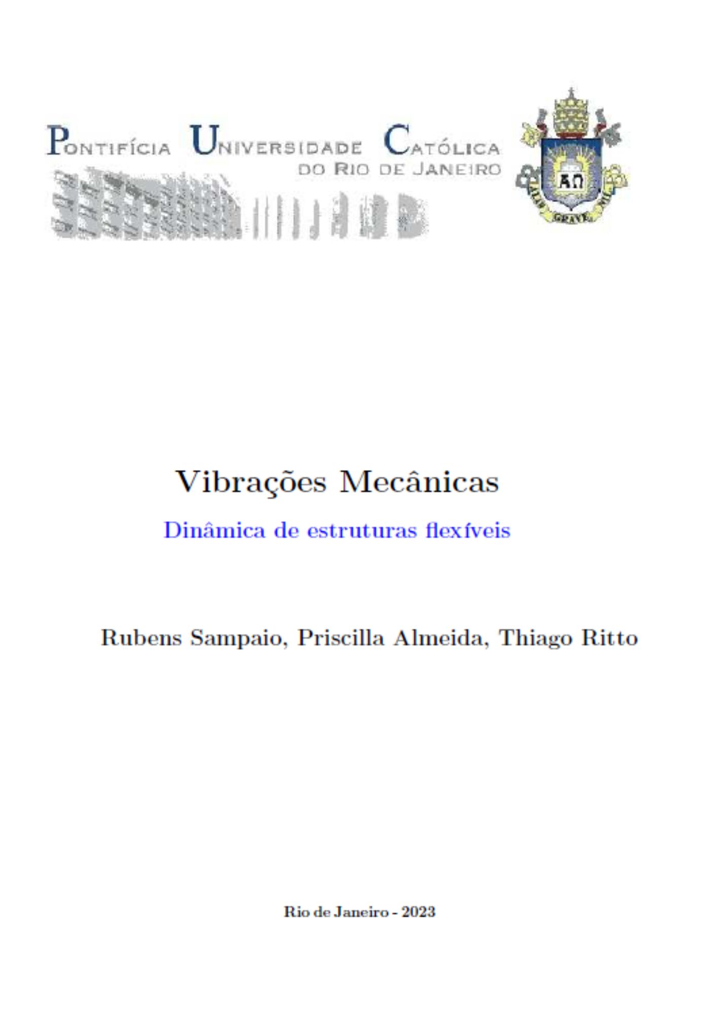 Vibrações Mecânicas - dinâmica de estruturas flexíveis