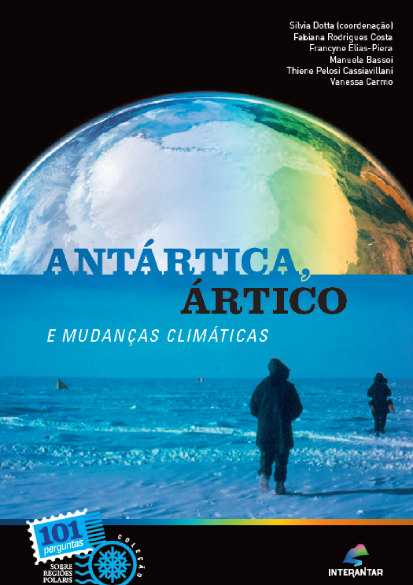 Antártica, Ártico e Mudanças Climáticas