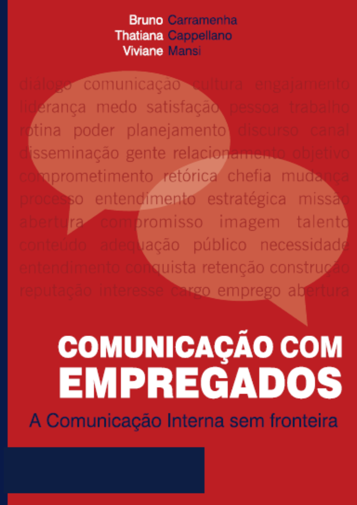 Comunicação com empregados - A Comunicação Interna sem fronteira