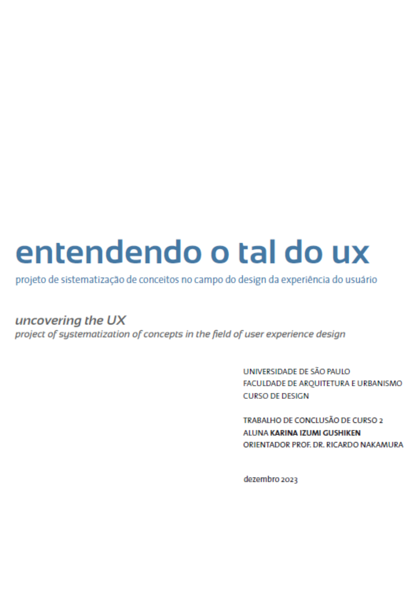 Entendendo o tal do ux - projeto de sistematização de conceitos no campo de design da experiência do usuário