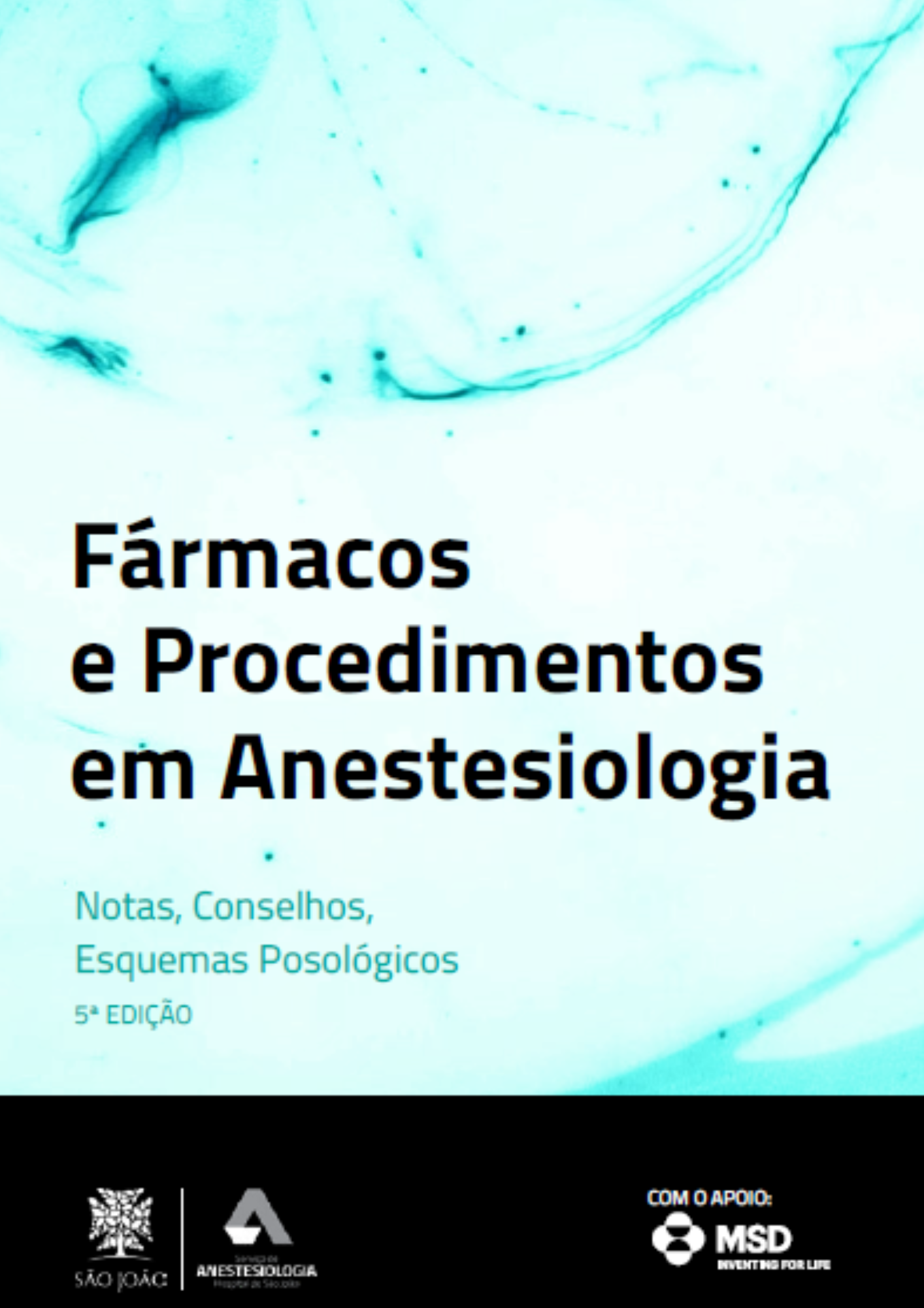 Fármacos e Procedimentos em Anestesiologia