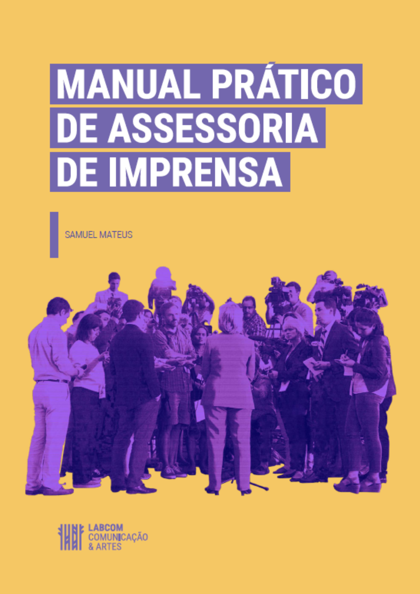 Manual Prático de Assessoria de Imprensa