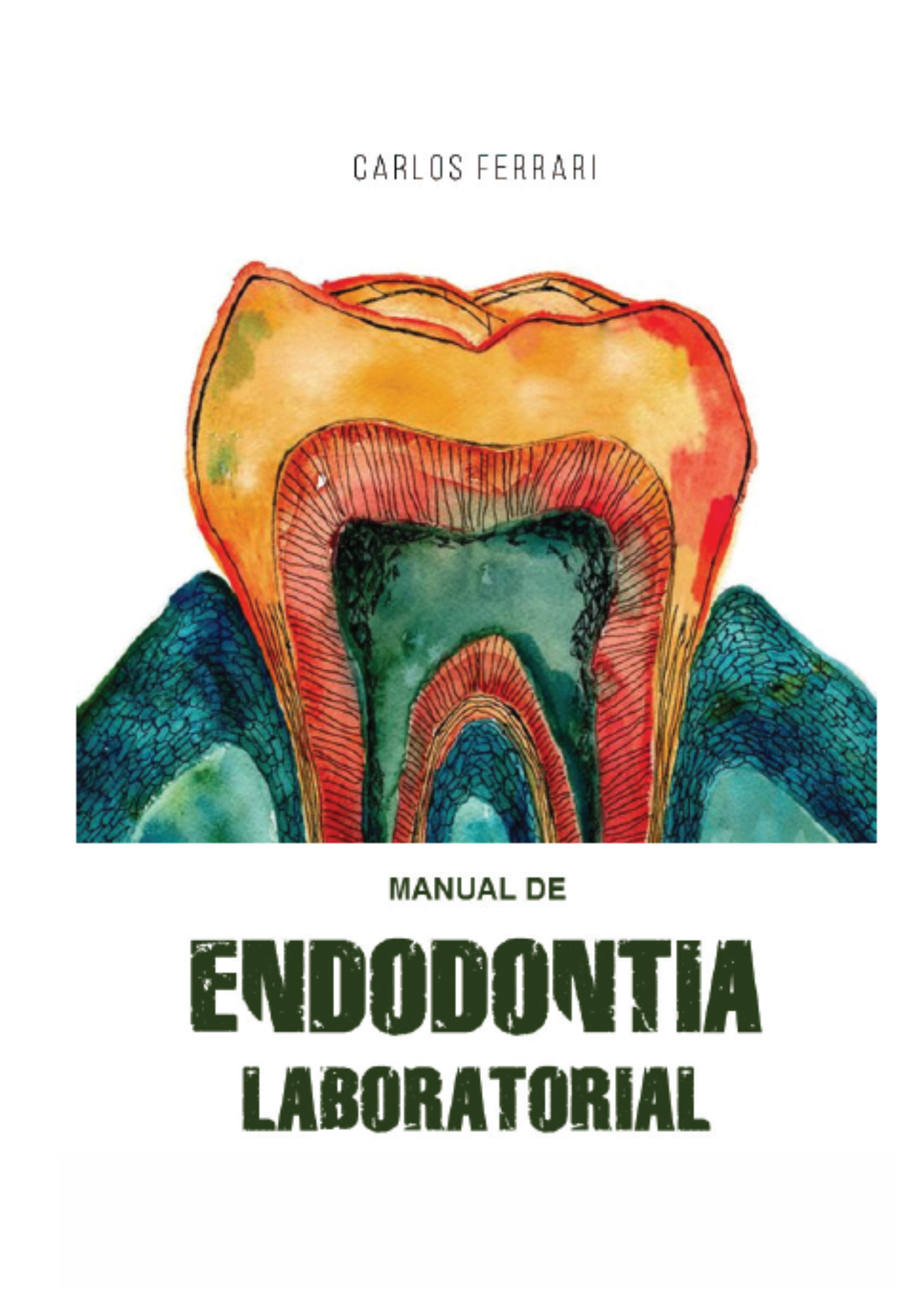 Manual de Endodontia Laboratorial