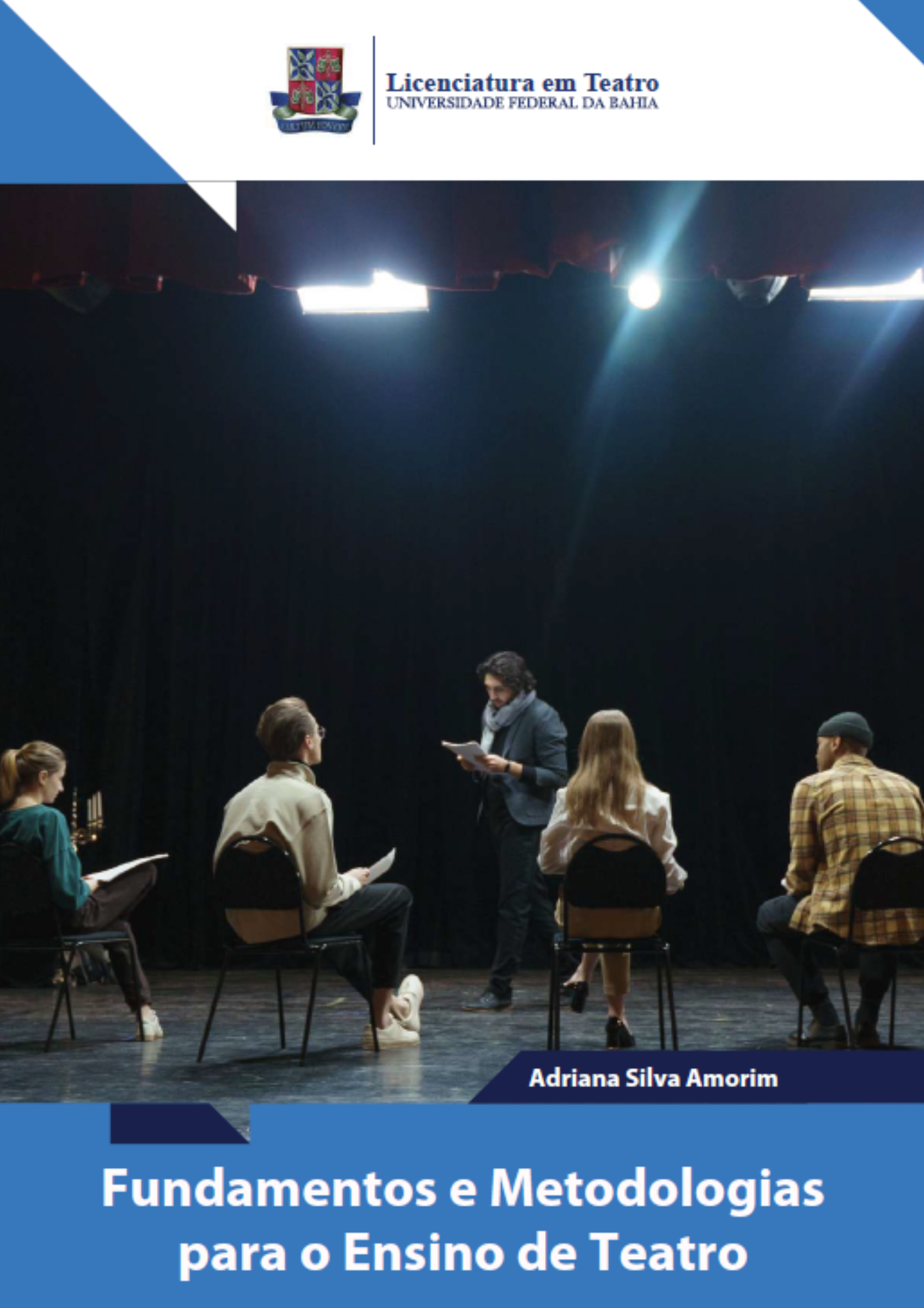 Fundamentos e metodologias para o ensino de teatro