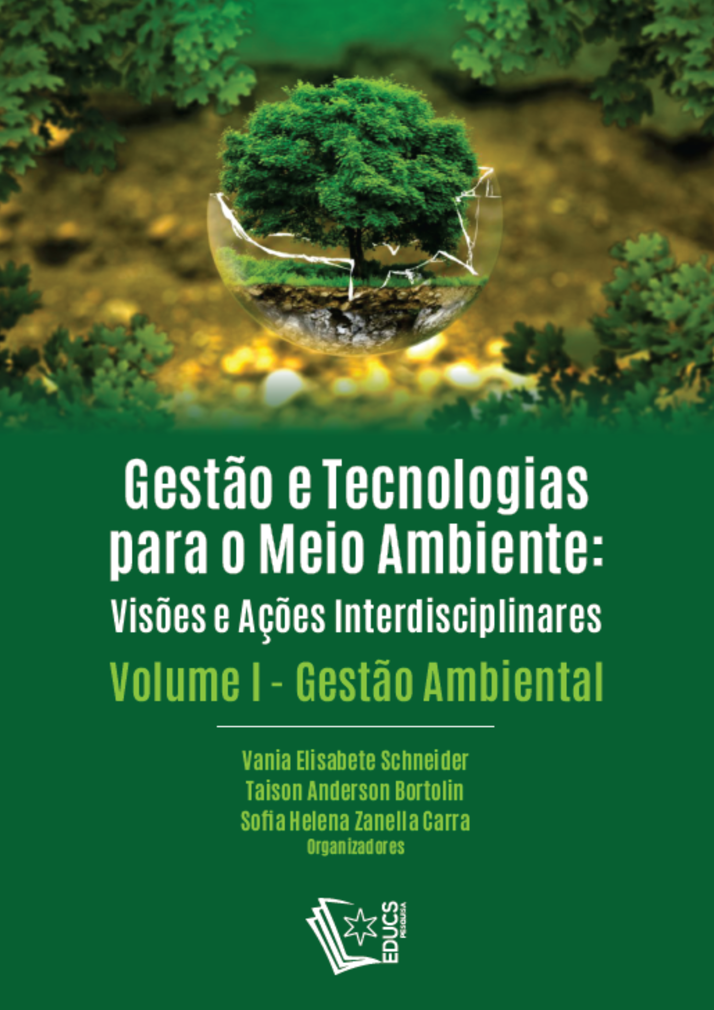 Gestão e tecnologias para o meio ambiente