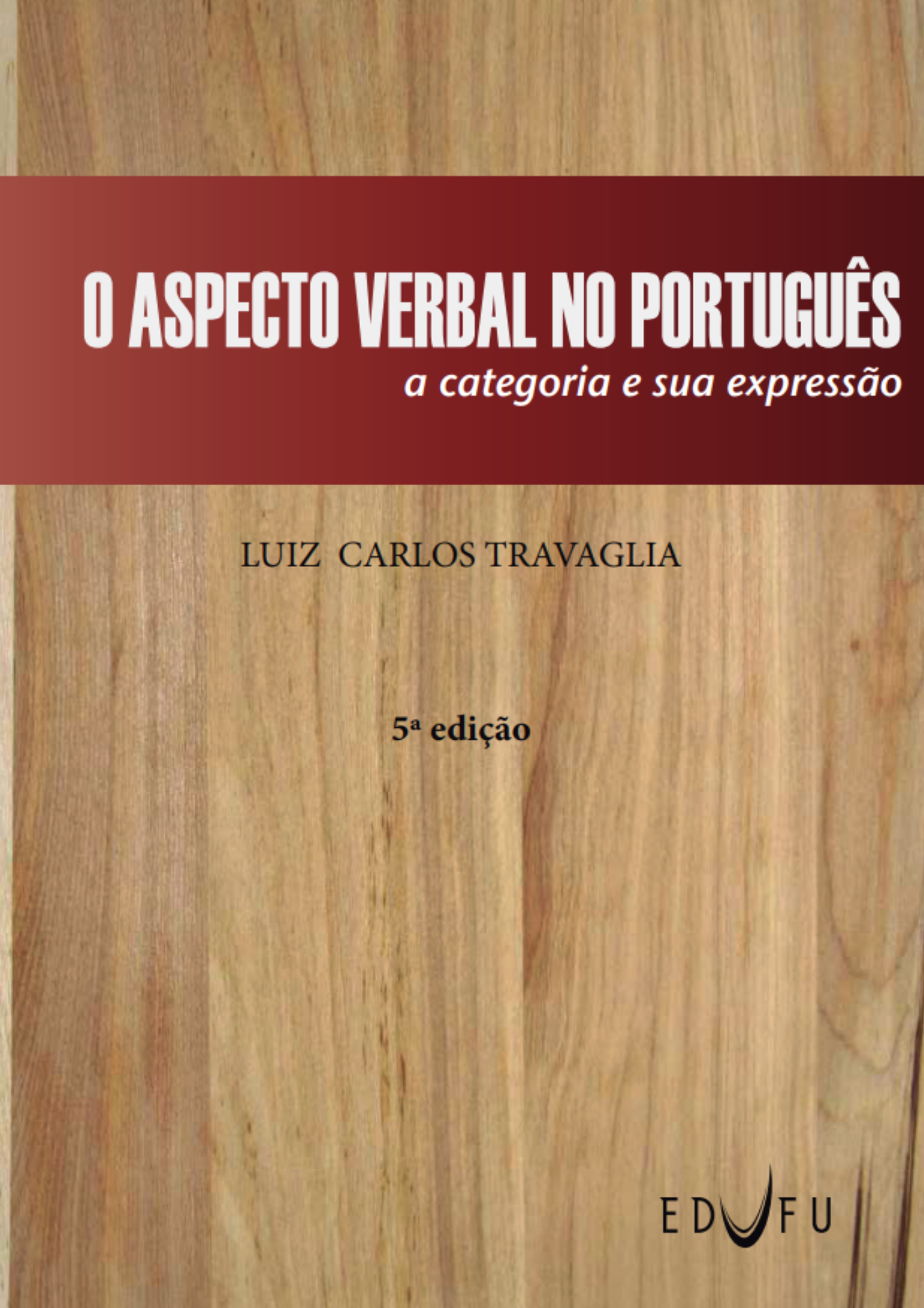 O aspecto verbal no português - a categoria e sua expressão