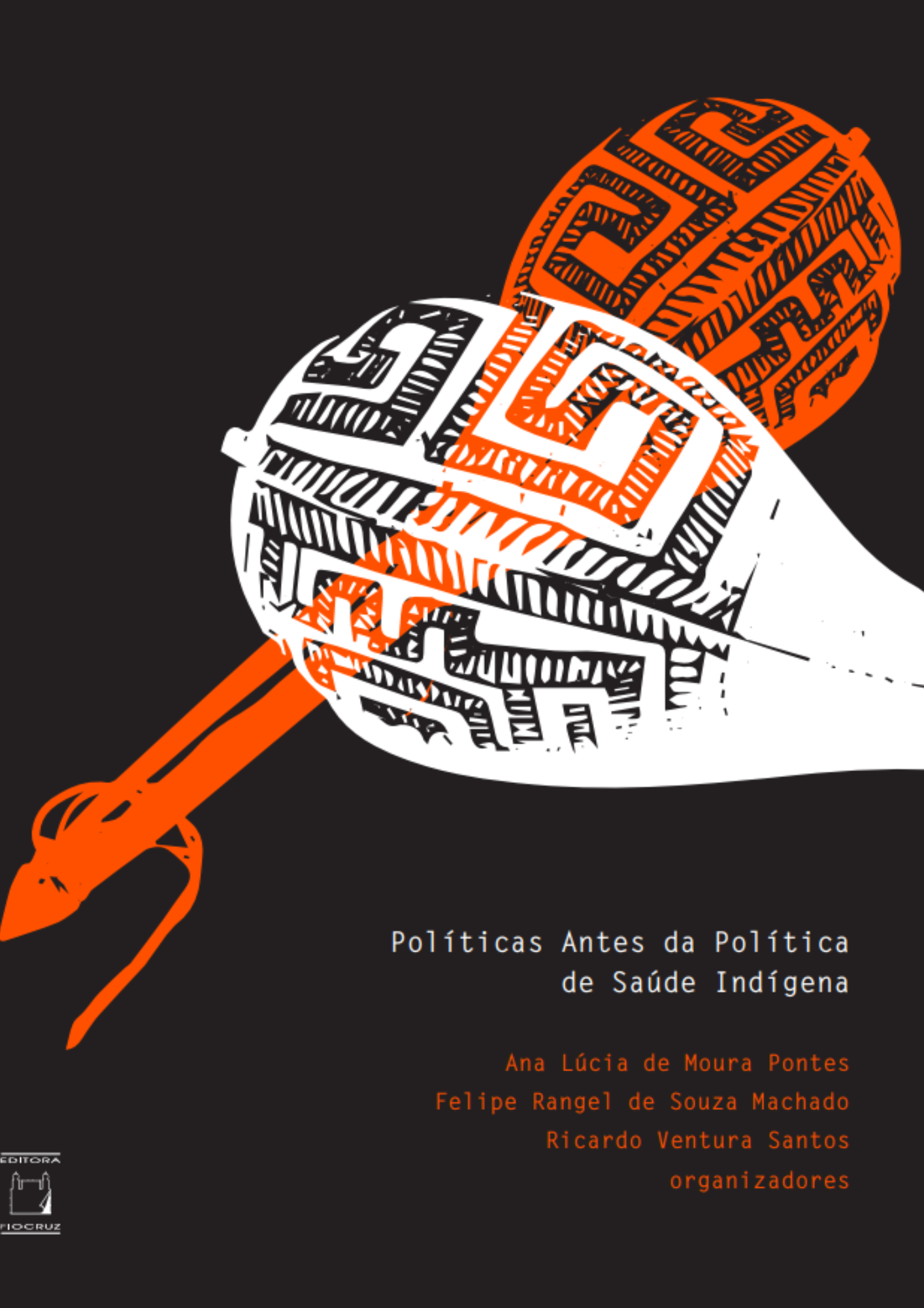 Políticas antes da política de saúde indígena