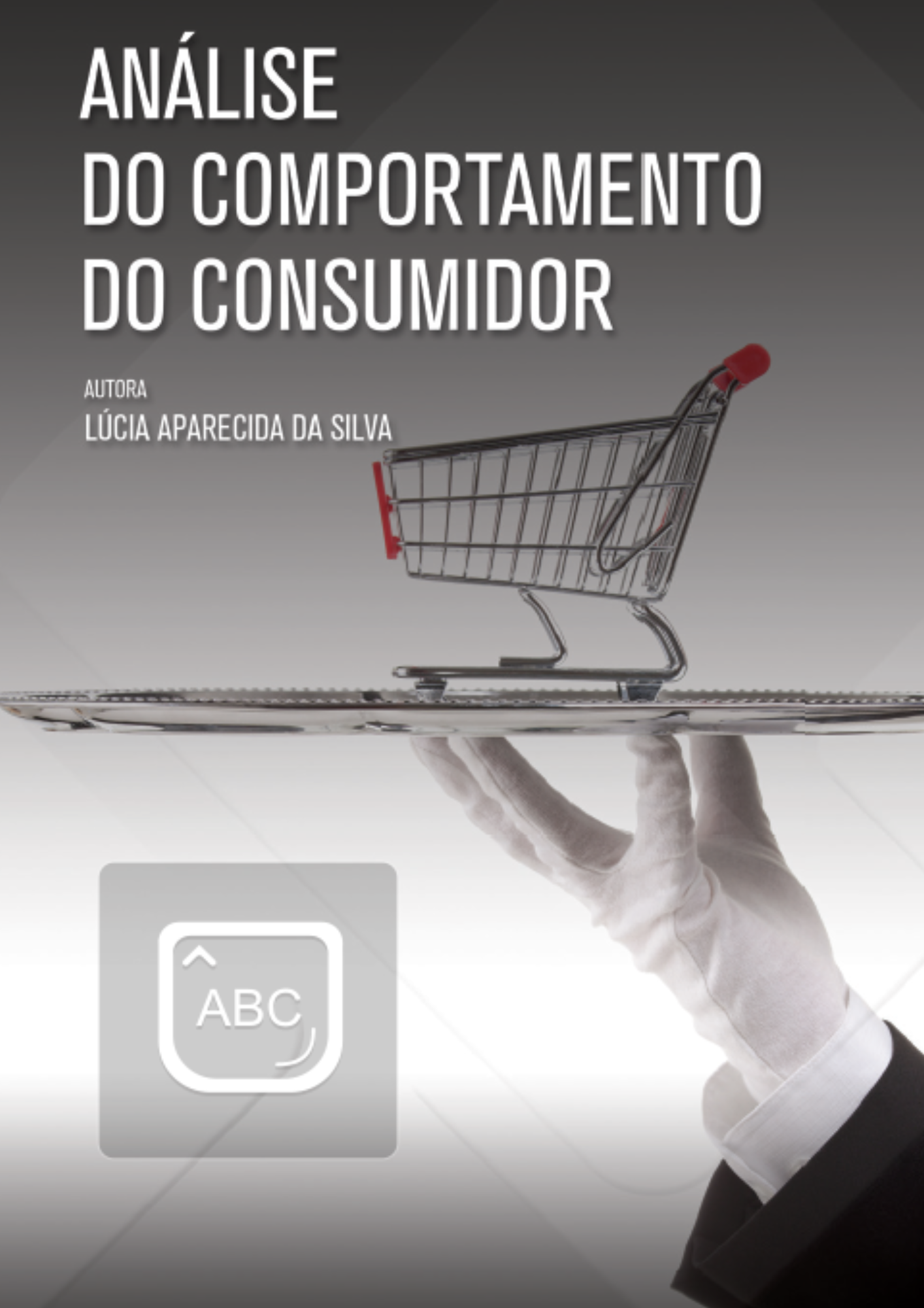 Análise do comportamento do consumidor