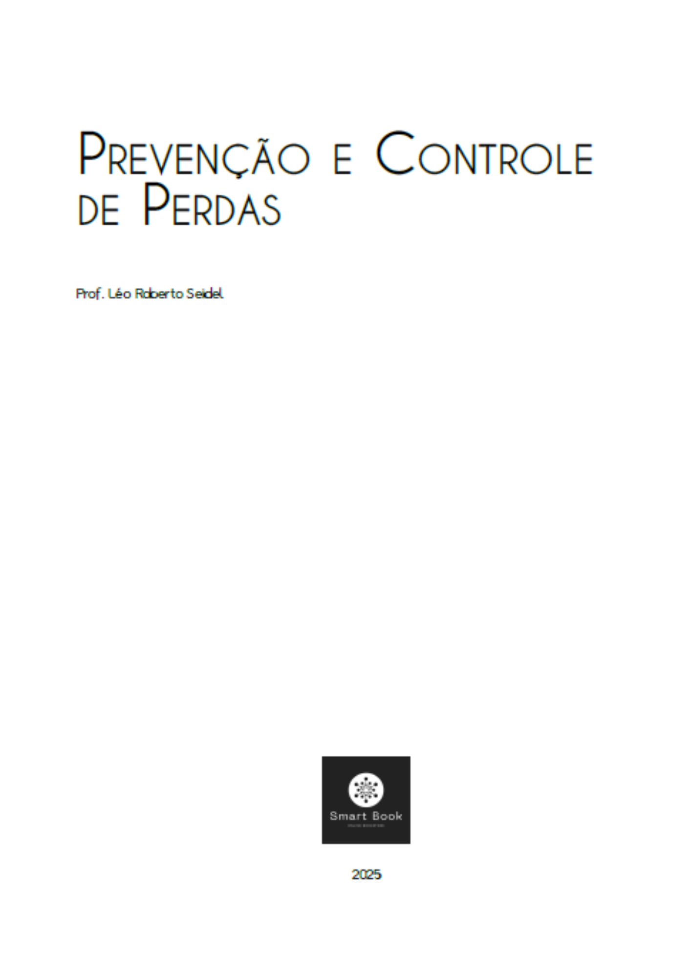 Prevenção e Controle de Perdas