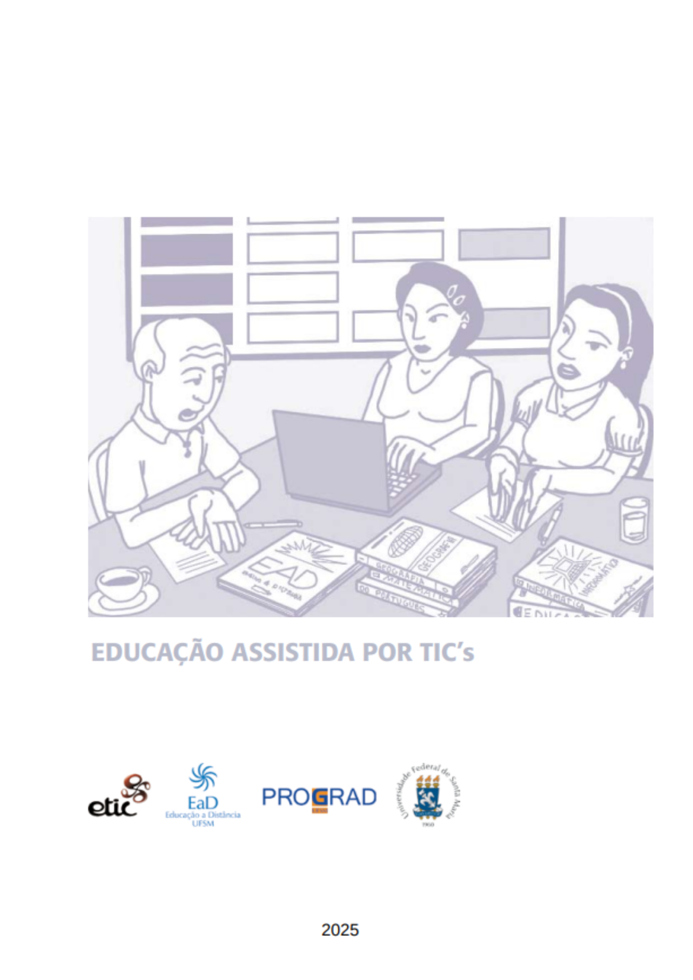Educação Assistida por TICs