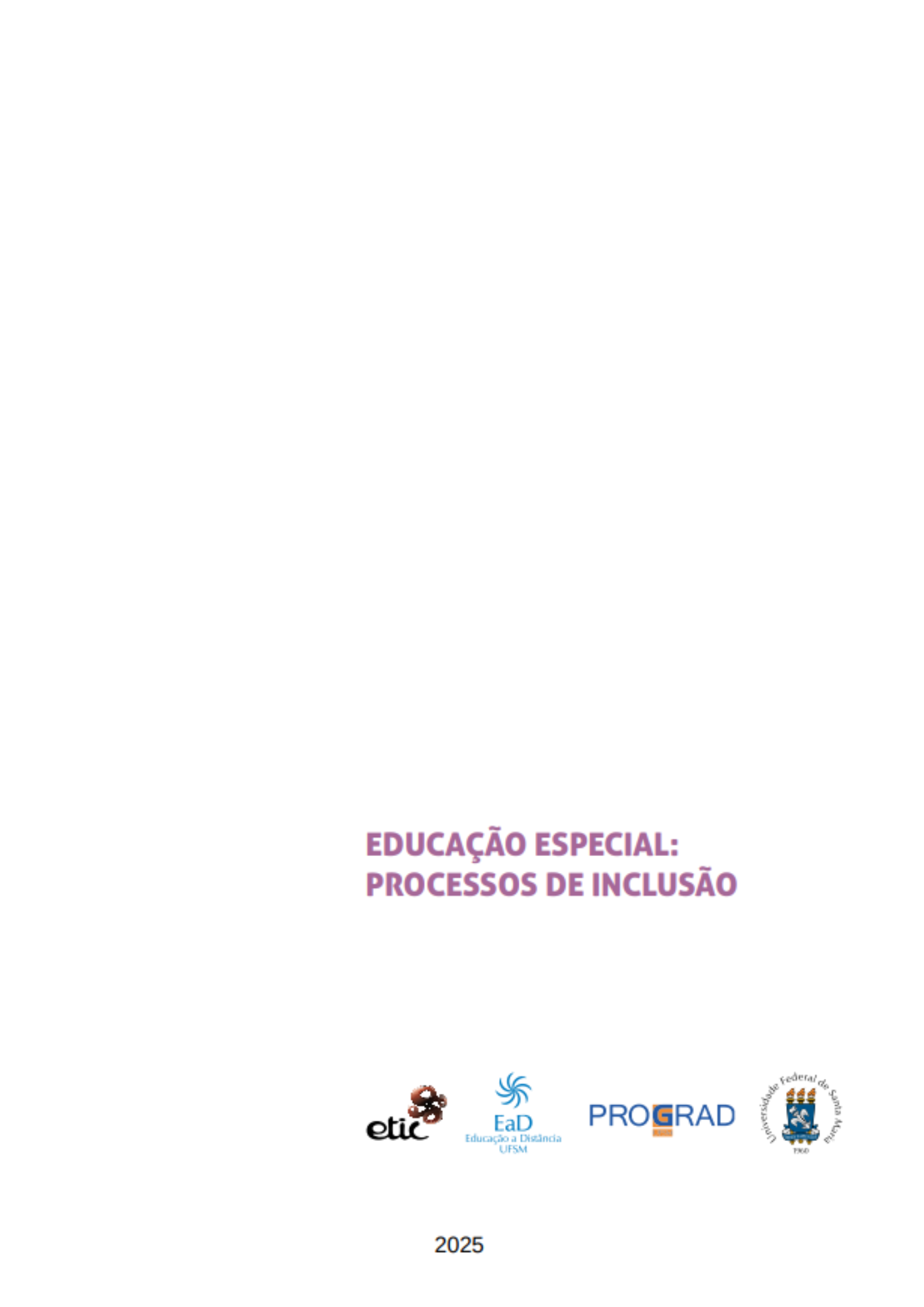 Educação especial - processos de inclusão