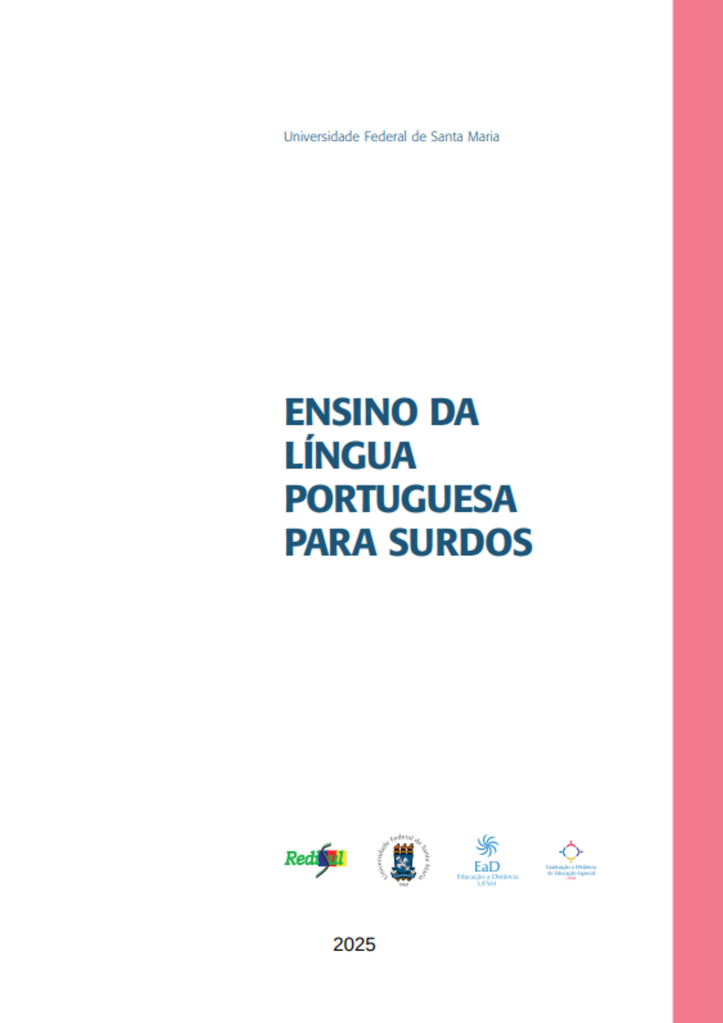 Ensino da língua portuguesa para surdos