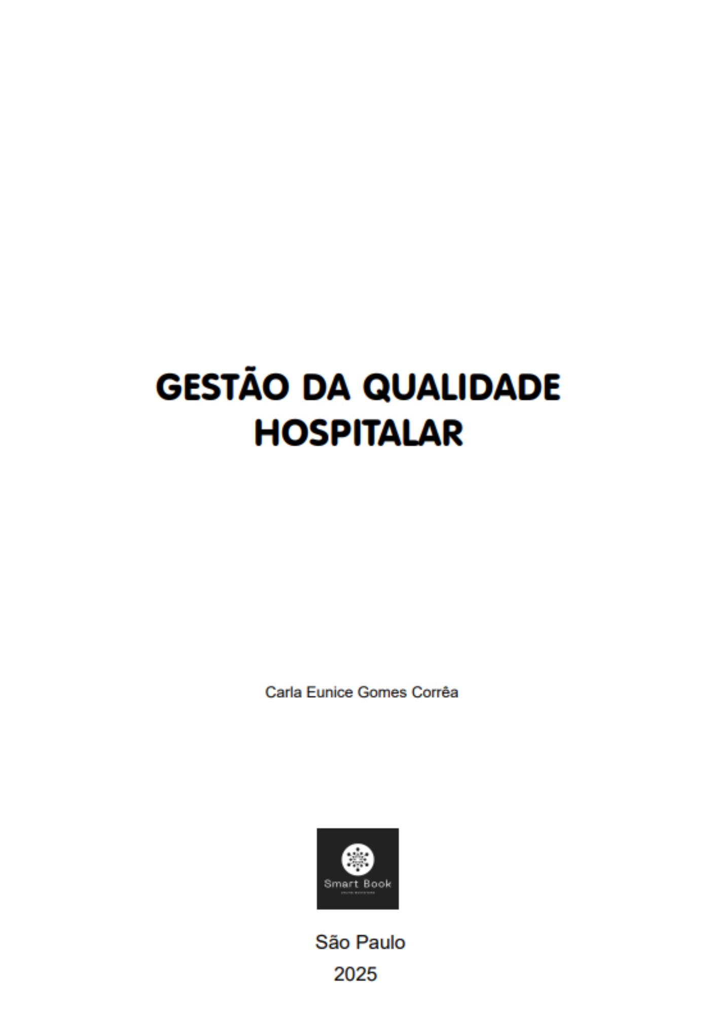 Gestão da qualidade hospitalar