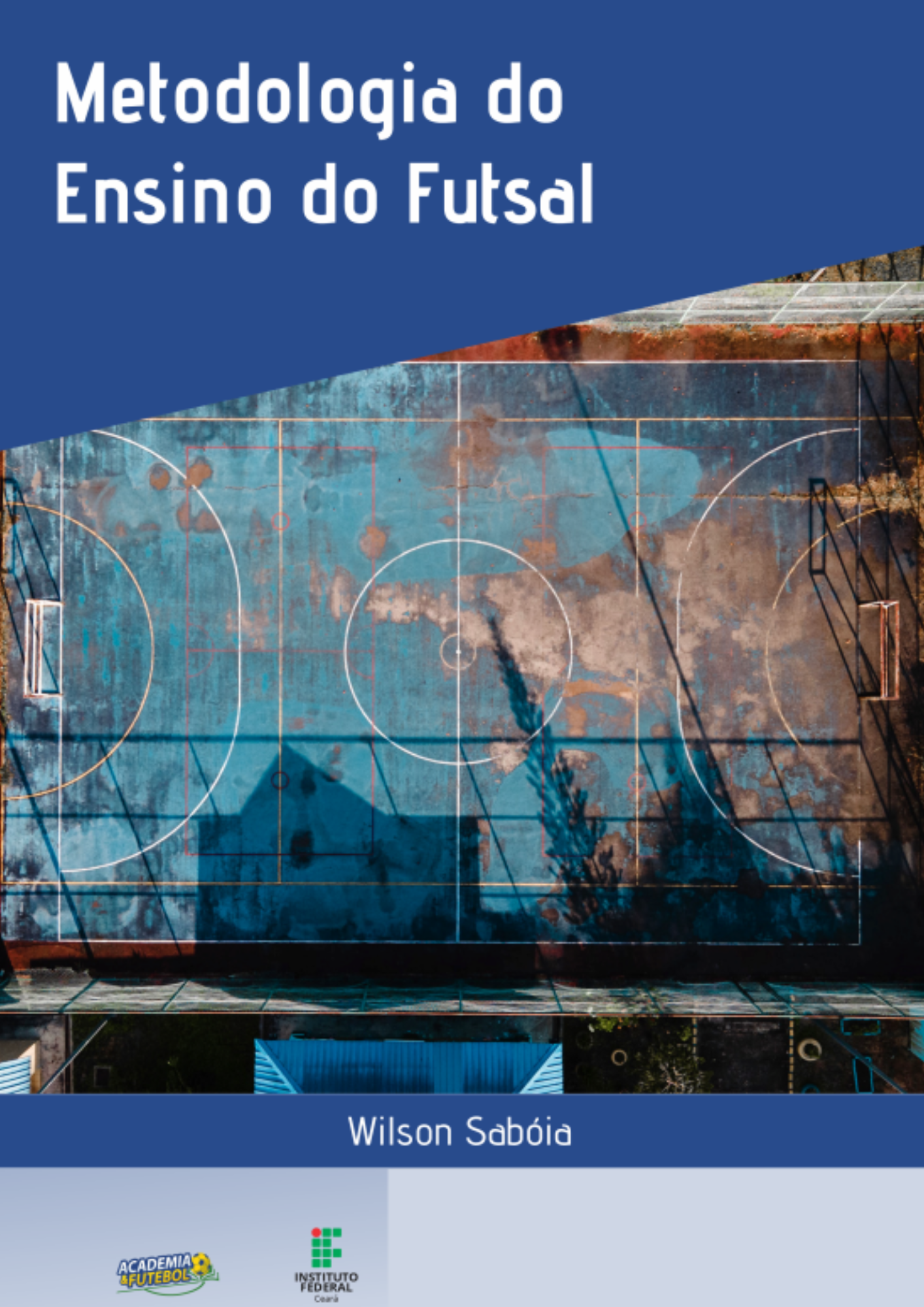 Metodologia do ensino do futsal