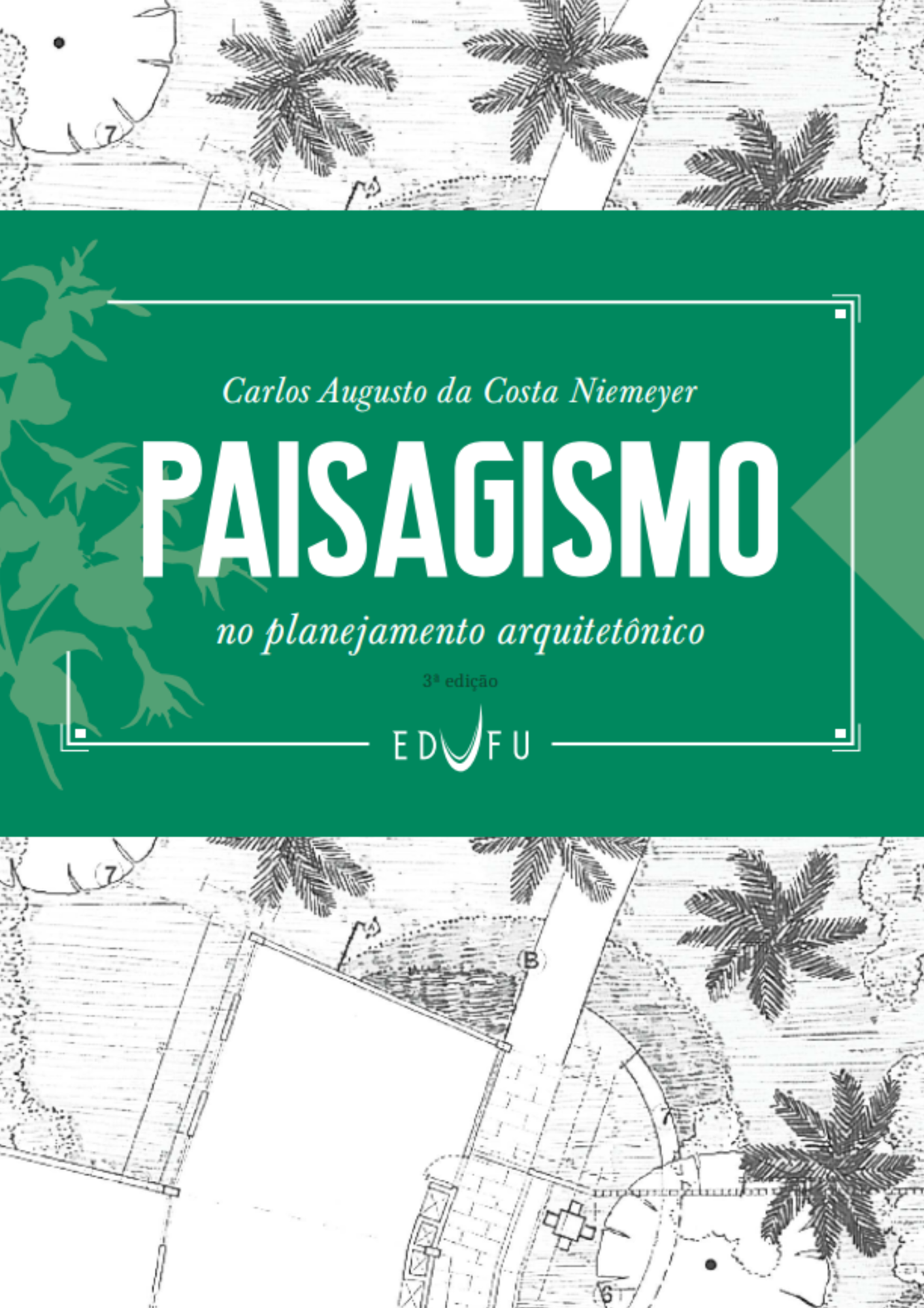 Paisagismo no planejamento arquitetônico